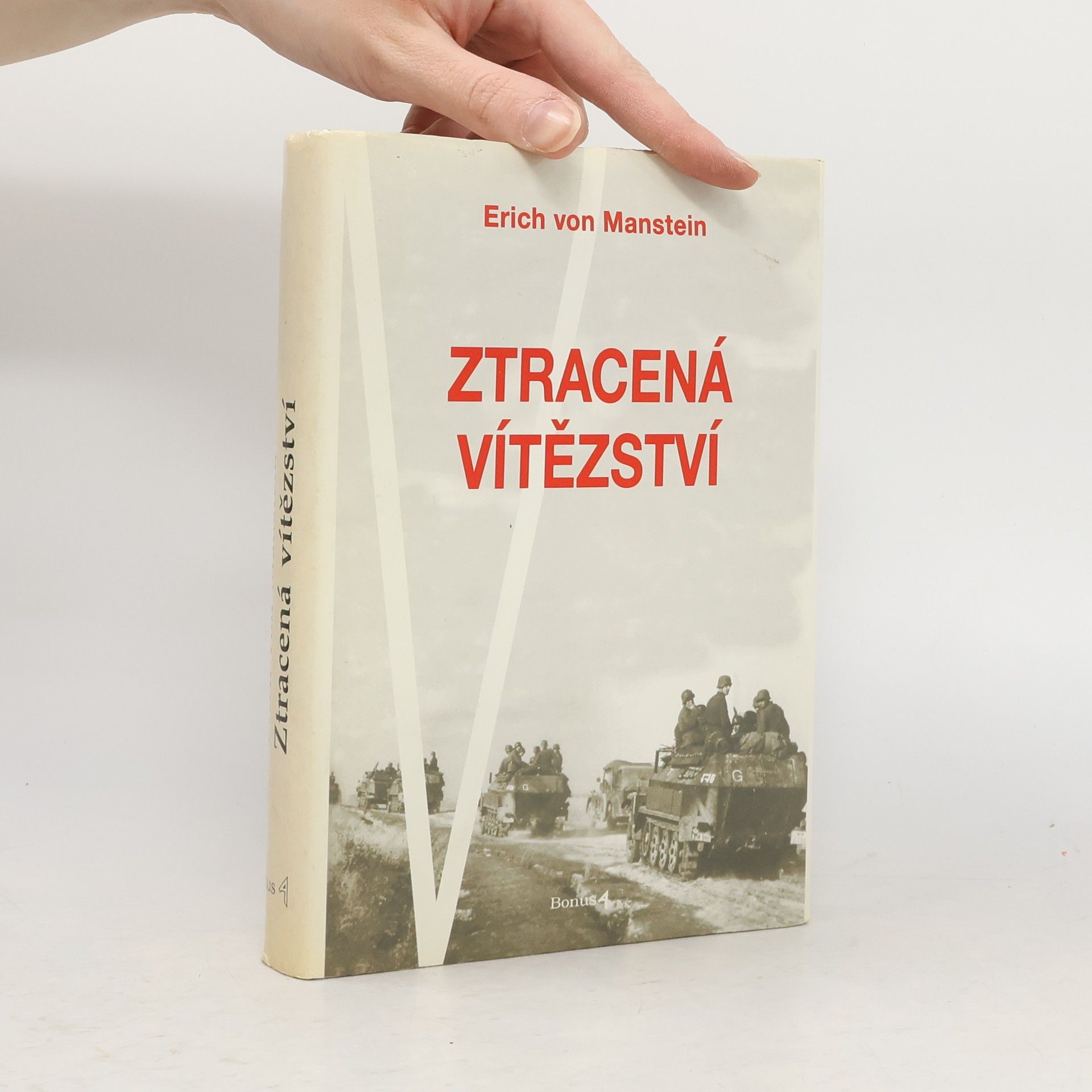 Erich von Manstein Ztracená vítězství