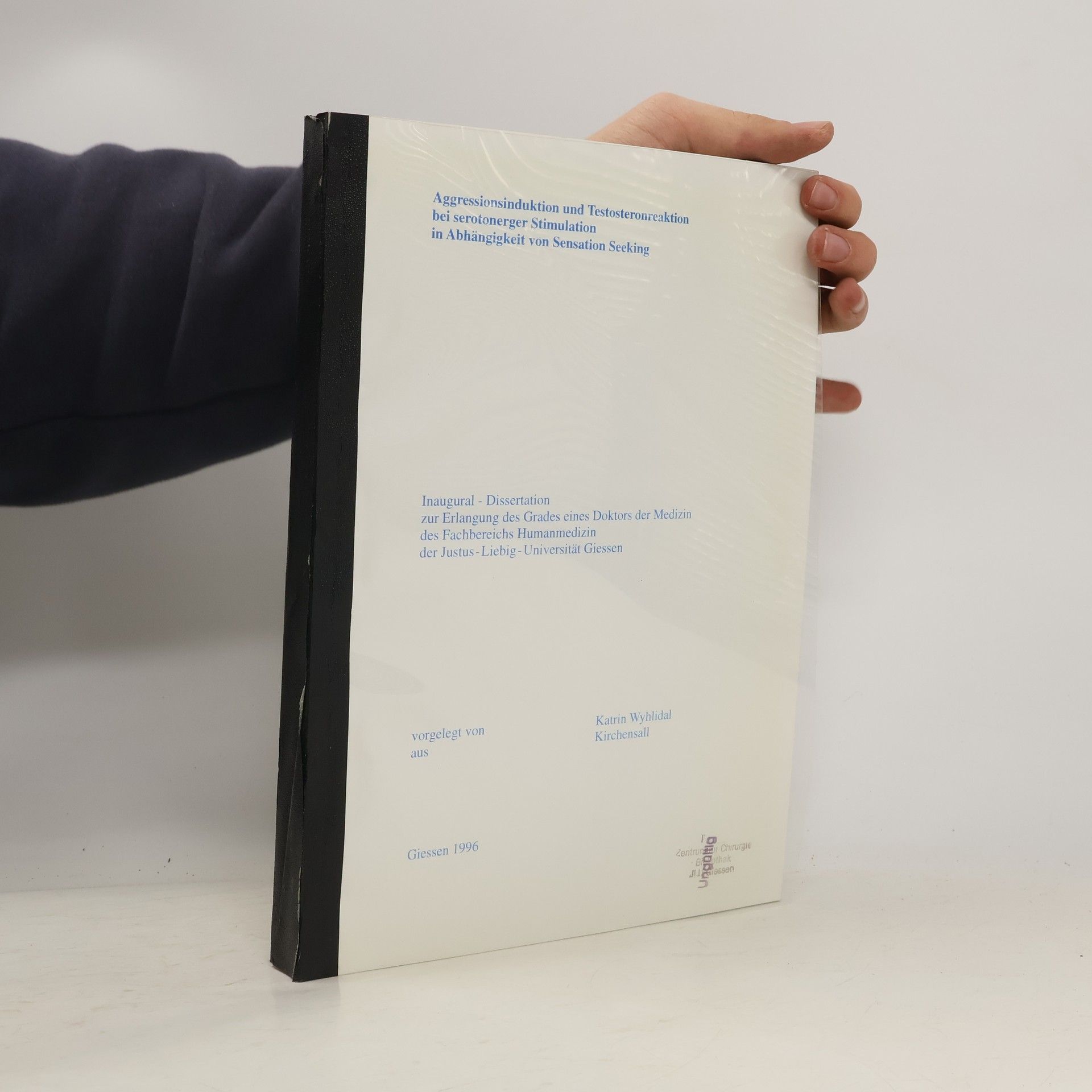 Katrin Wyhlidal Aggressionsinduktion und Testosteronreaktion bei serotonerger Stimulation in Abhängigkeit von Sensation Seeking