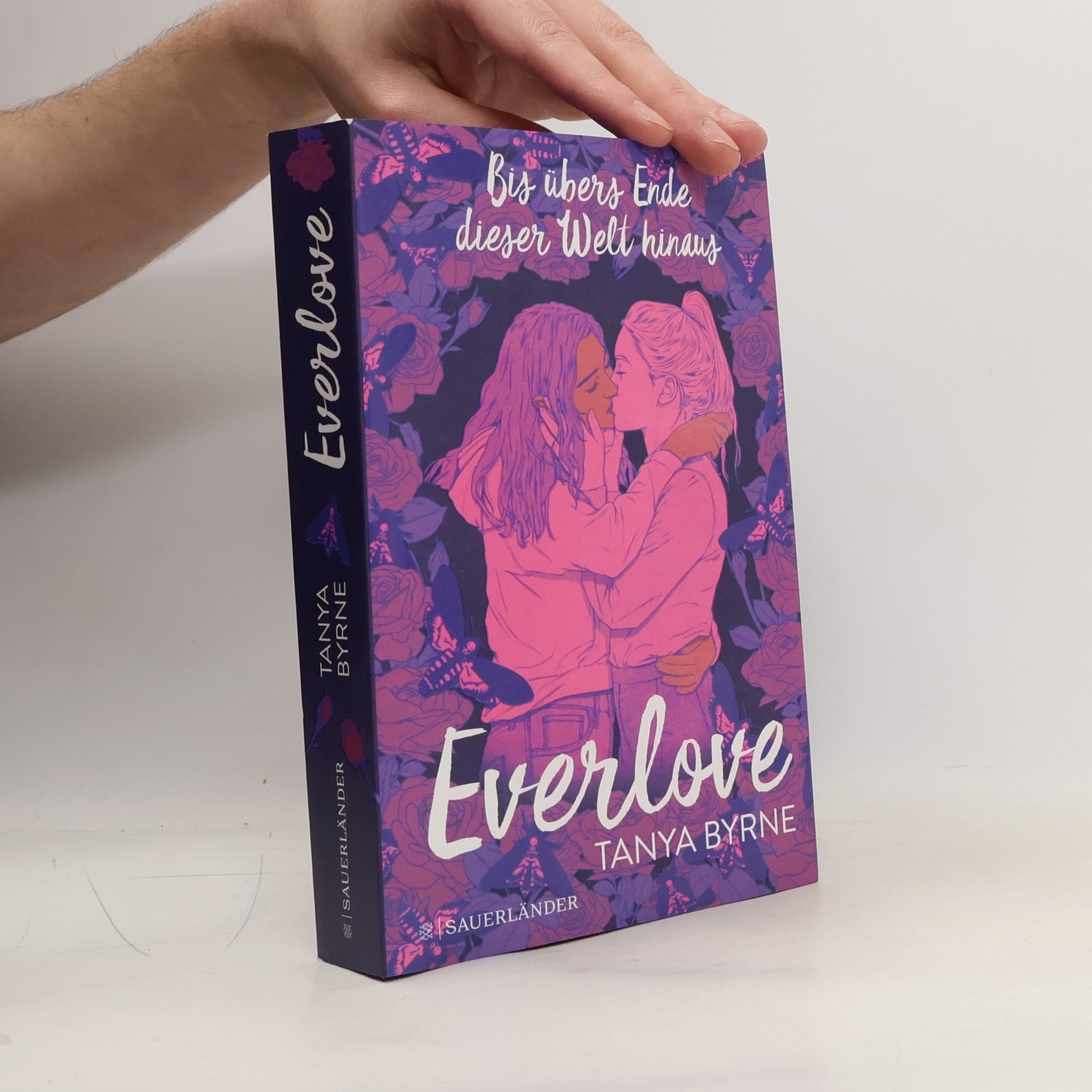 Tanya Byrne Everlove. Bis übers Ende dieser Welt hinaus