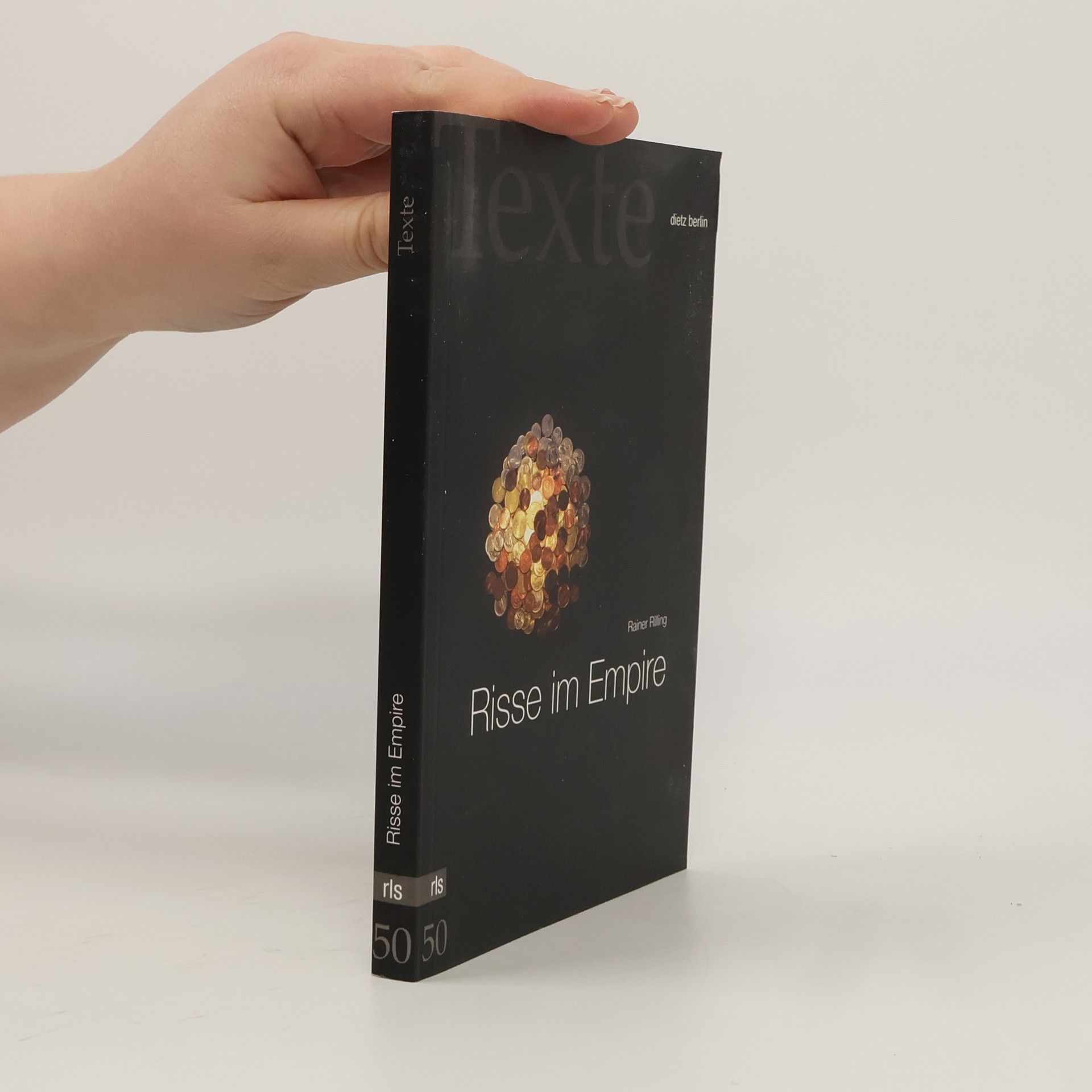 Rainer Rilling Texte der Rosa-Luxemburg-Stiftung - 50: Risse im Empire