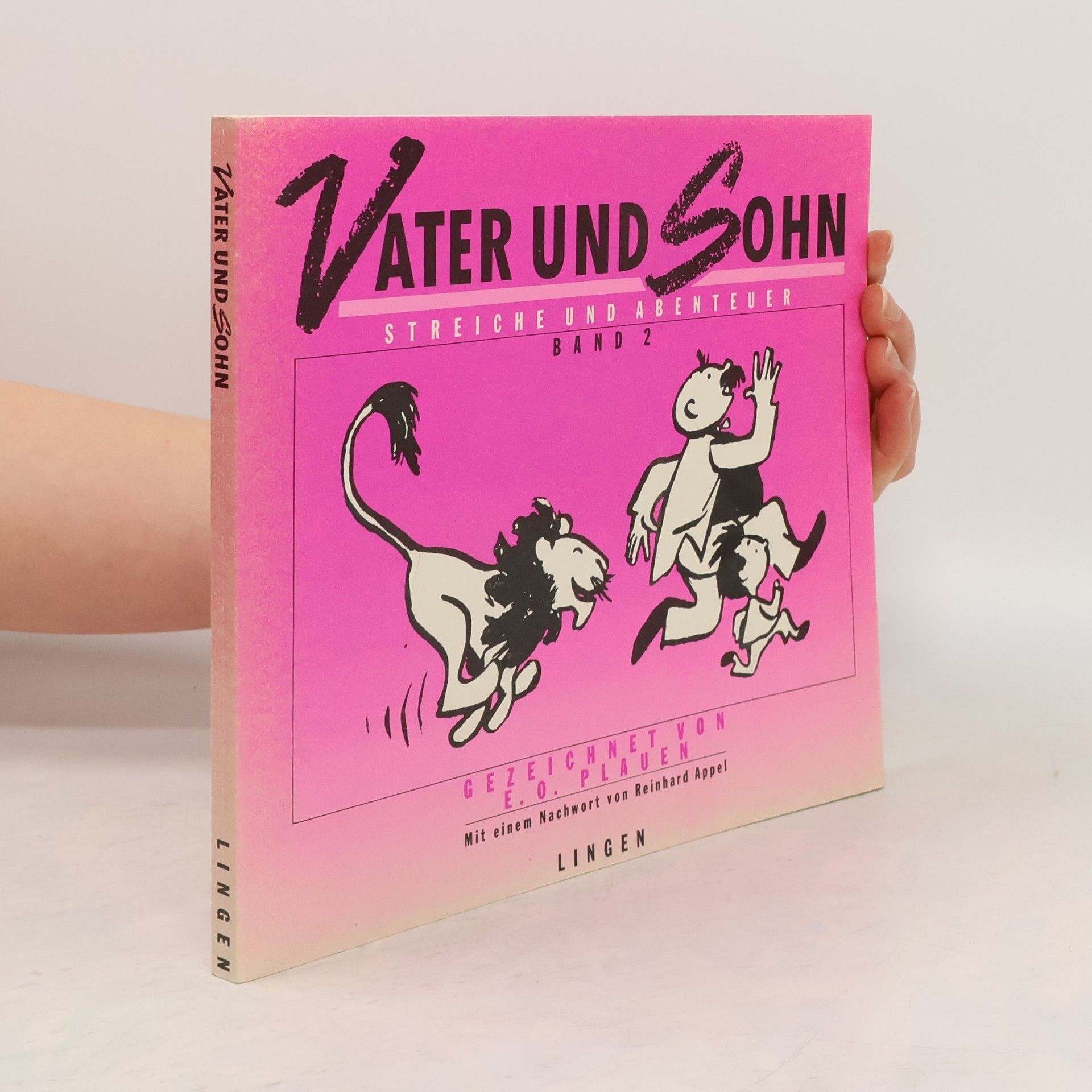 E. O. Plauen Vater und Sohn: Streiche und Abenteuer