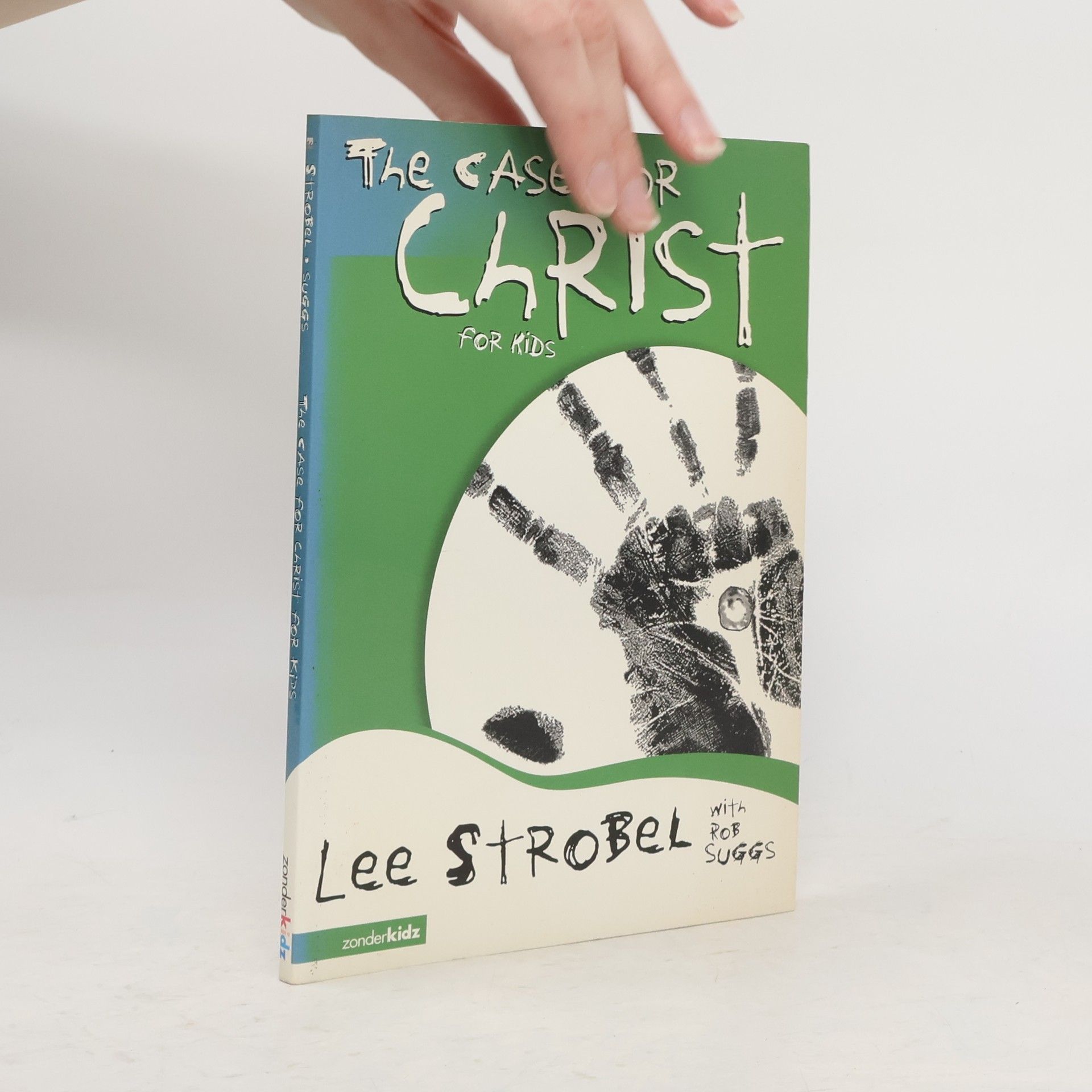 Rob Suggs The Case for Christ for Kids