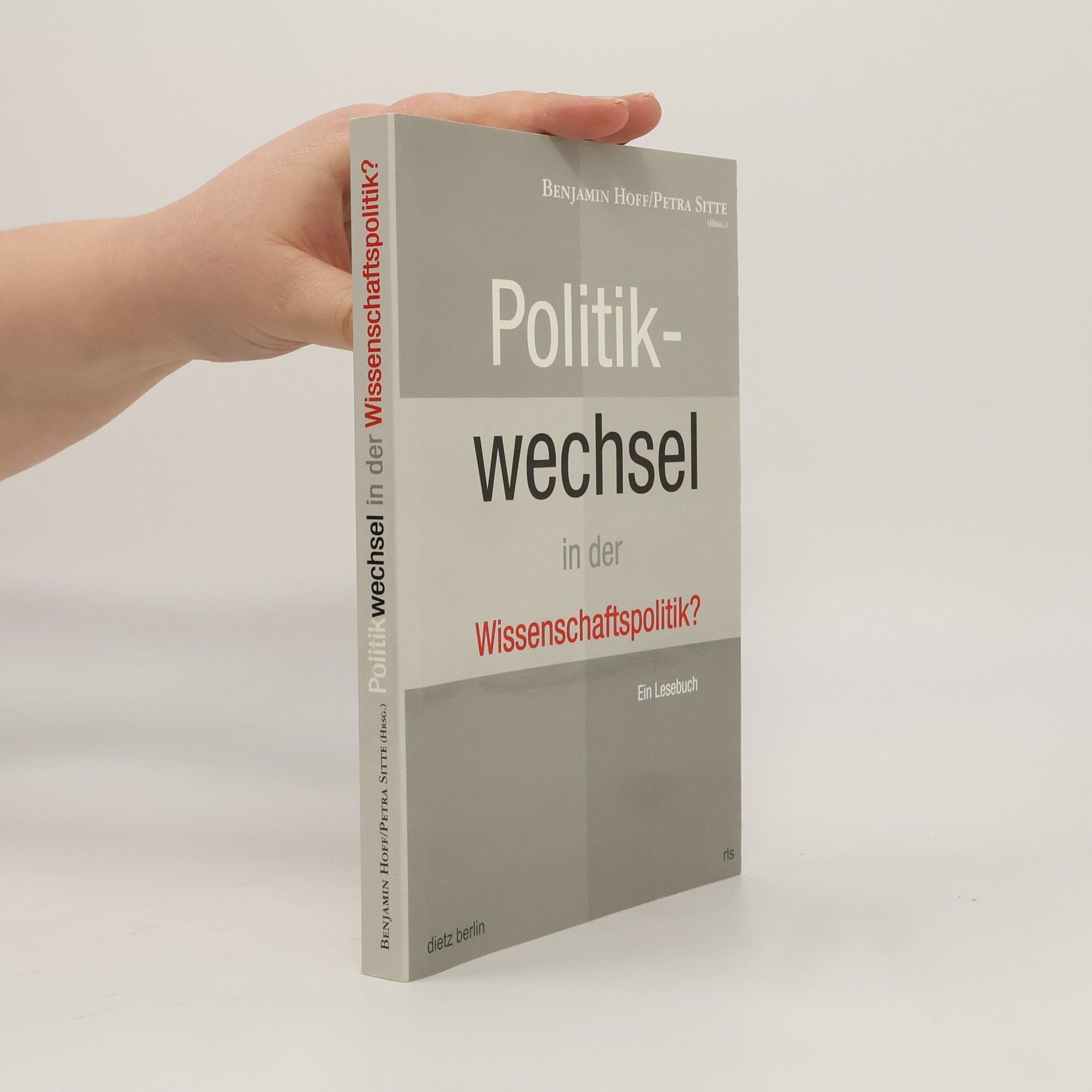 Benjamin Immanuel Hoff Politikwechsel in der Wissenschaftspolitik?