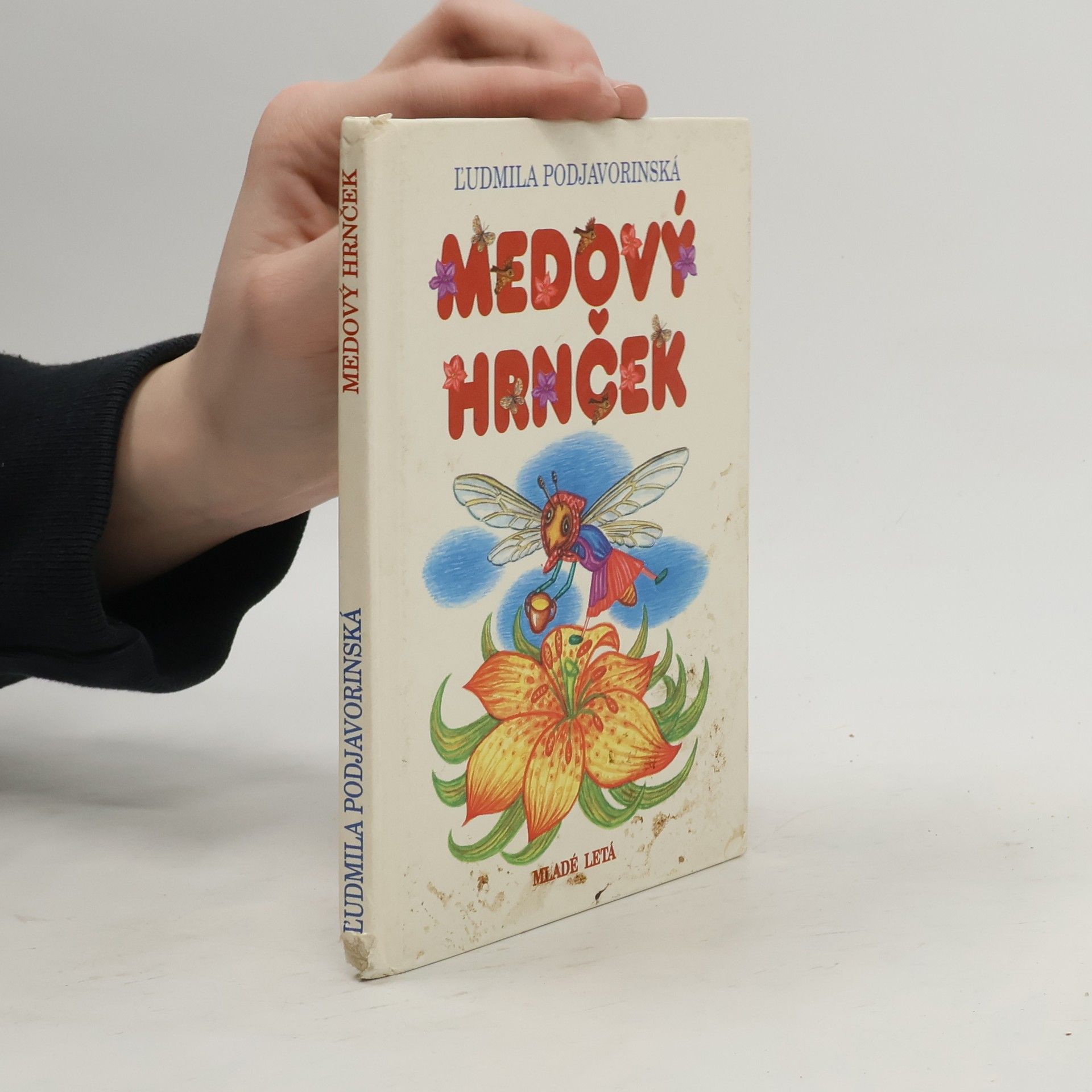 Ľudmila Podjavorinská Medový hrnček