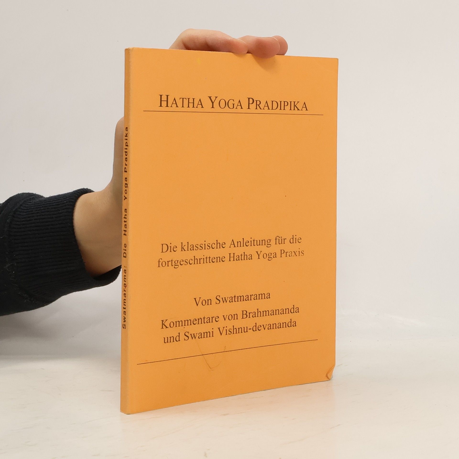 Svatmarama Hatha Yoha Pradipika