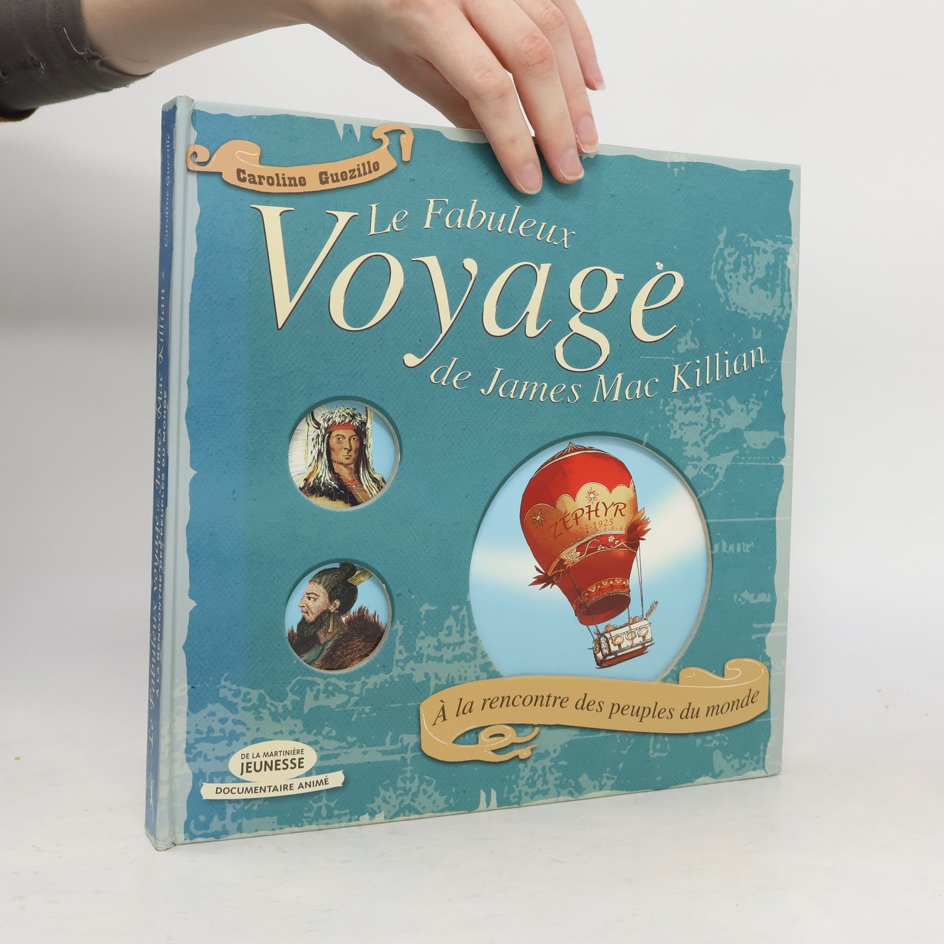 Caroline Guézille Le fabuleux voyage de James Mac Killian