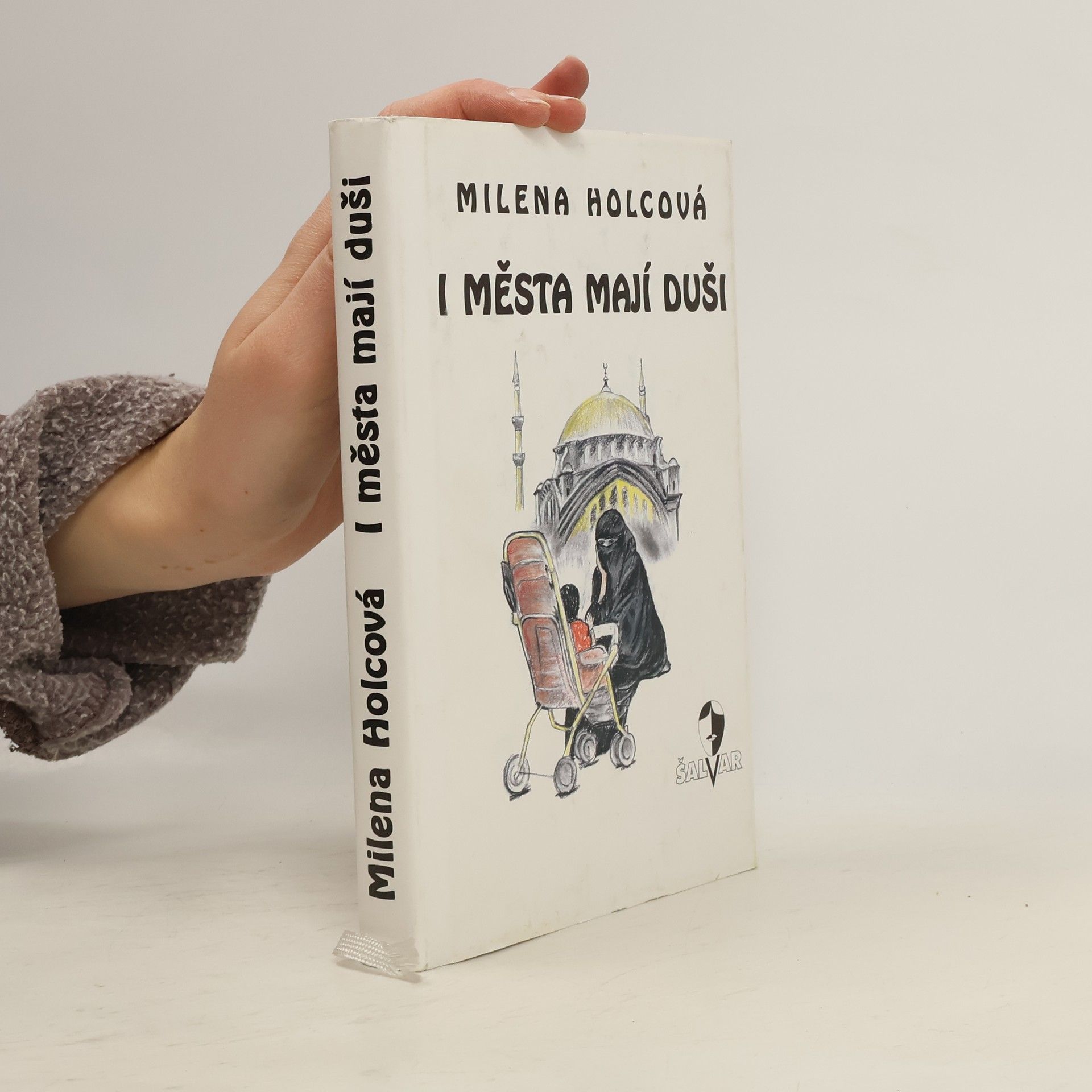 Milena Holcová I města mají duši