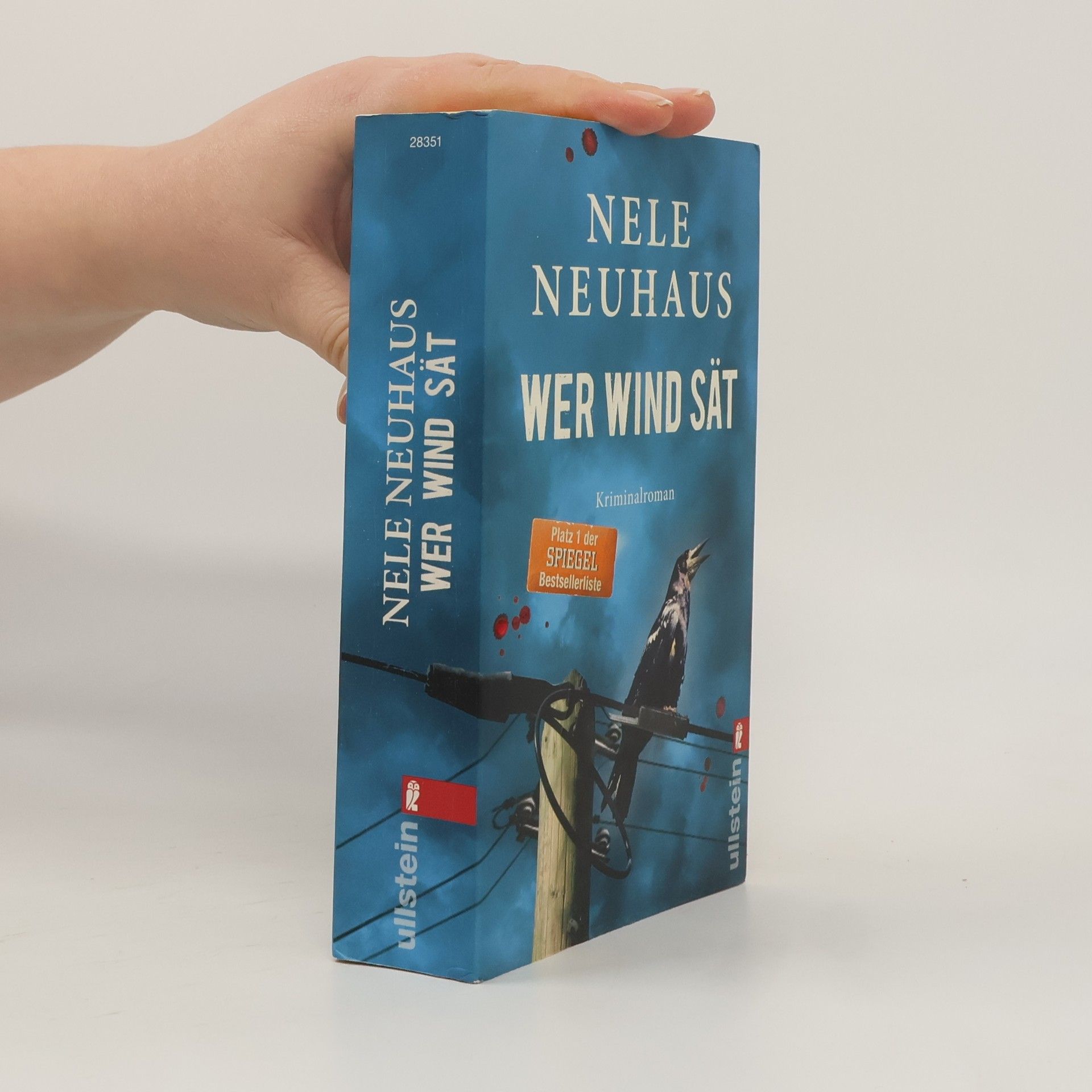 Nele Neuhaus Wer Wind sät : Kriminalroman