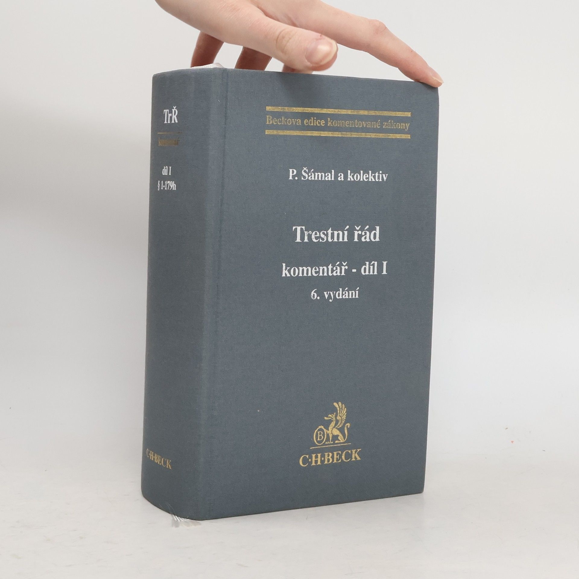 Pavel Šámal Trestní řád. Komentář