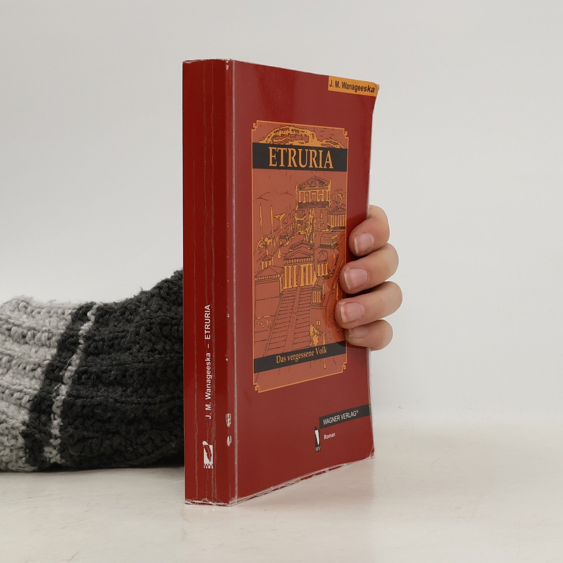 J. M. Wanageeska Etruria