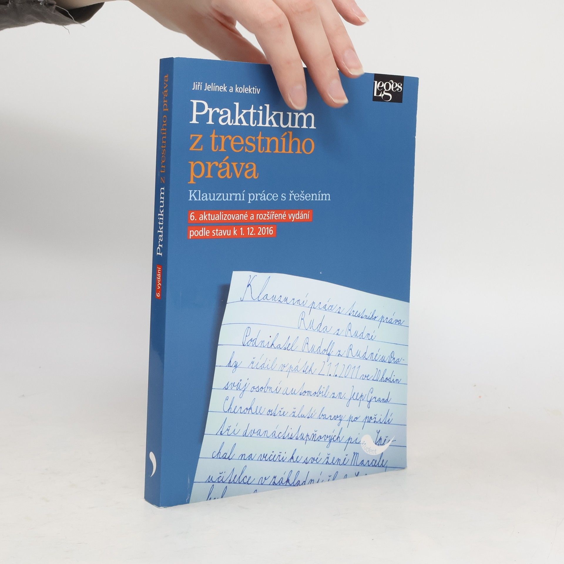 Praktikum z trestního práva: klauzurní práce s řešením