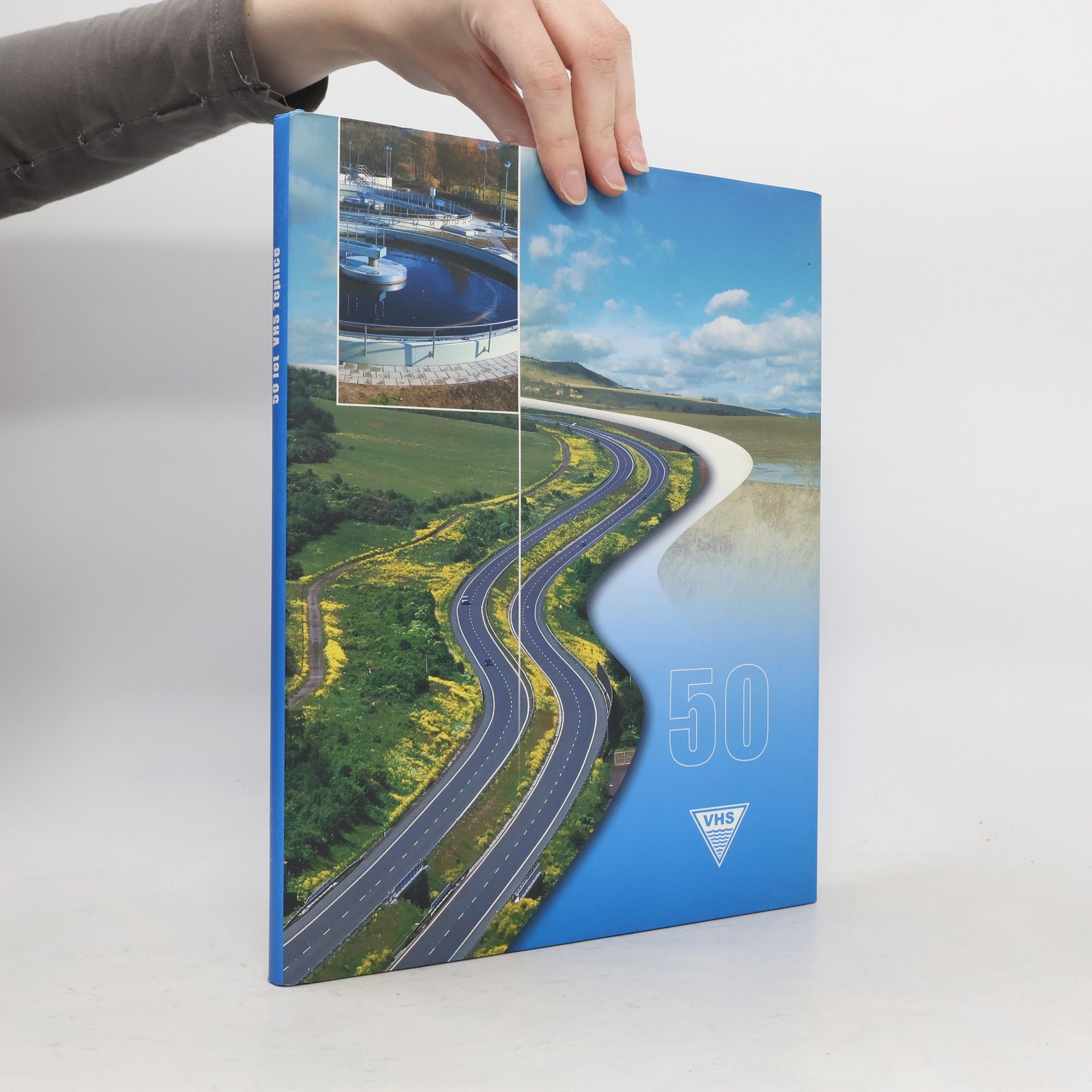 Kolektiv autorů 50: Vodohospodářské stavby Teplice