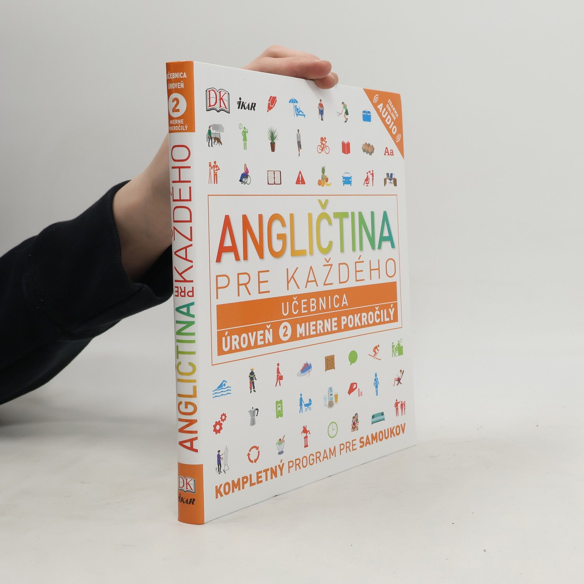 Autorenkollektiv Angličtina pre každého: úroveň 2 mierne pokročilý