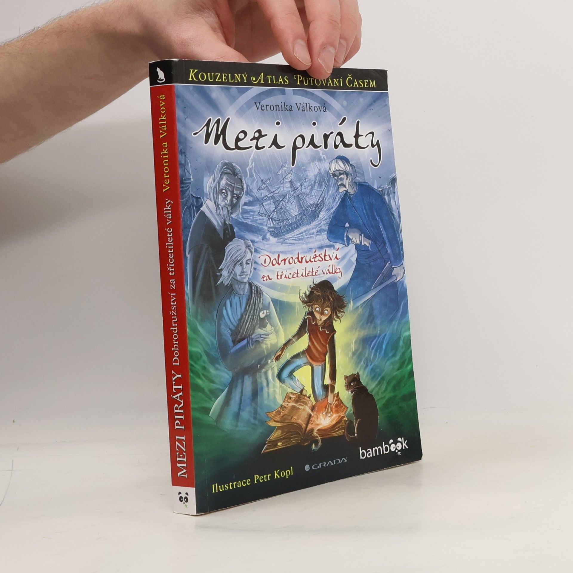 Veronika Válková Mezi piráty. Dobrodružství za třicetileté války