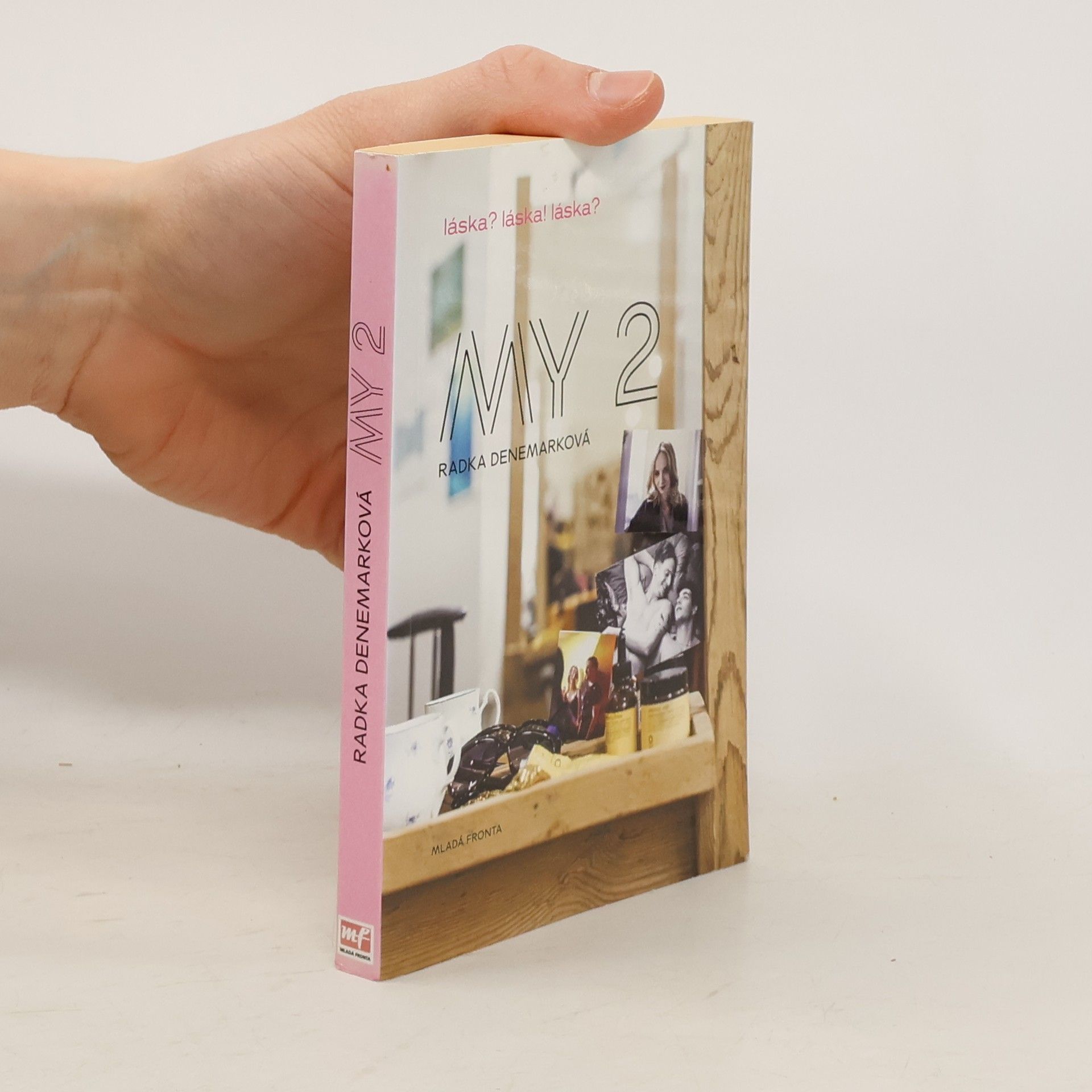 Radka Denemarková My 2