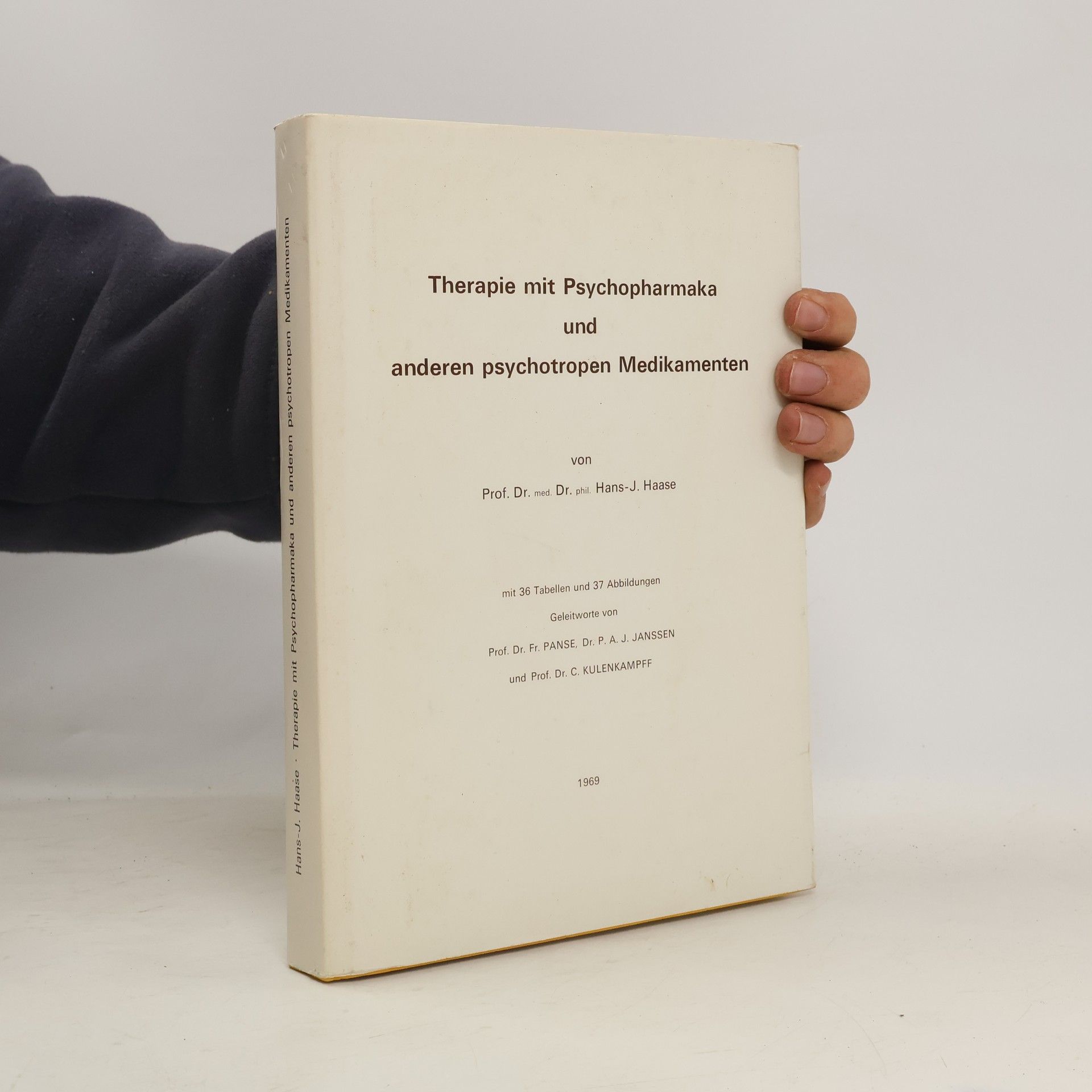 Therapie mit Psychopharmaka und anderen psychotropen Medikamenten