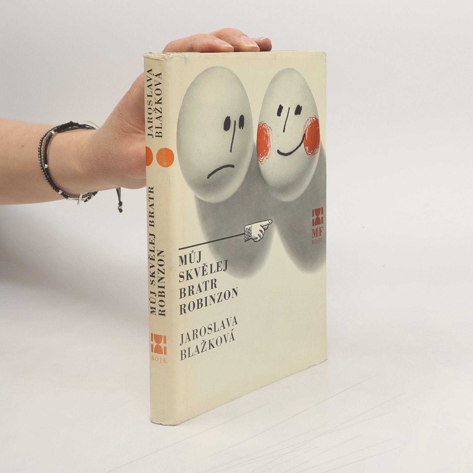 Jaroslava Blažková Můj skvělej bratr Robinzon