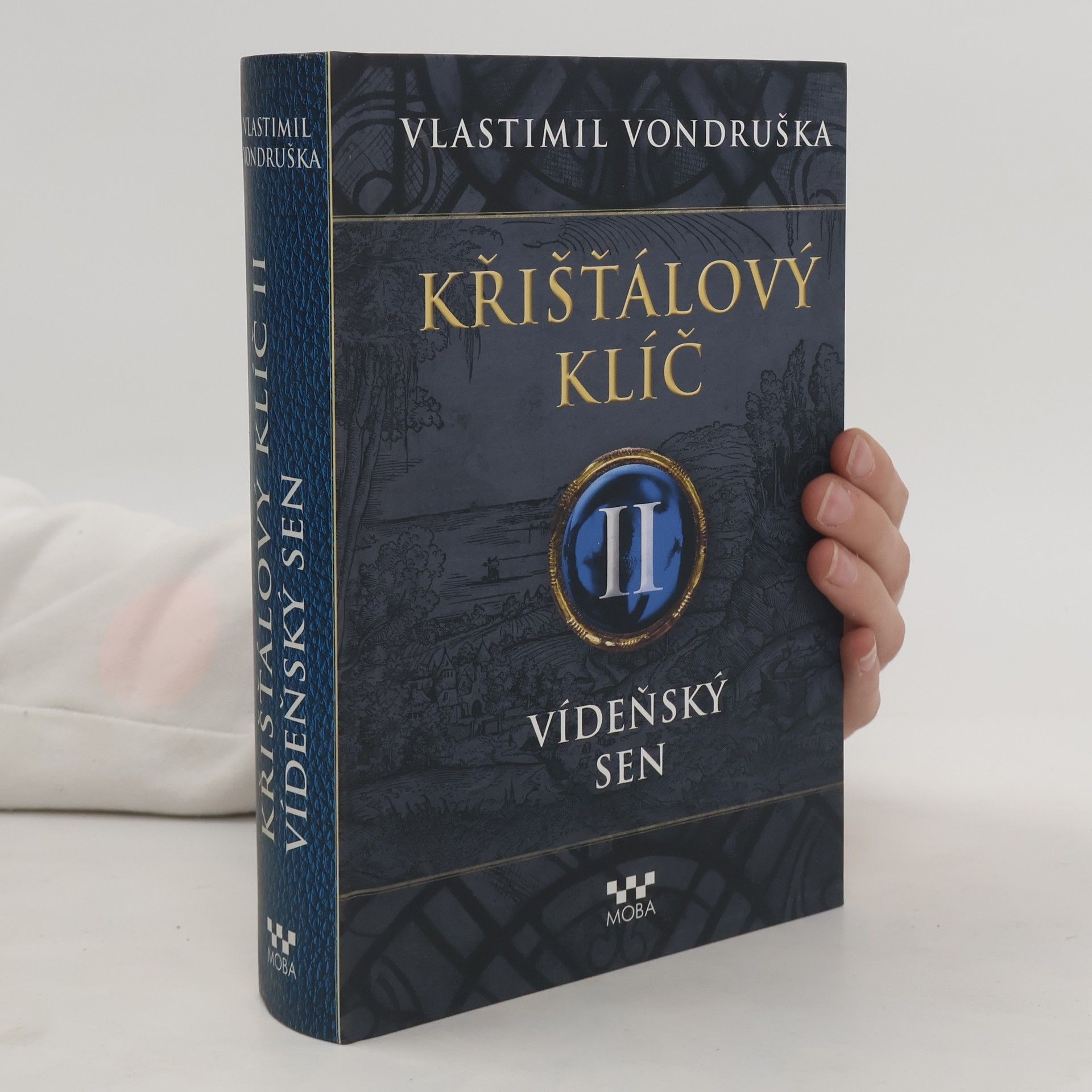 Vlastimil Vondruška Vídeňský sen