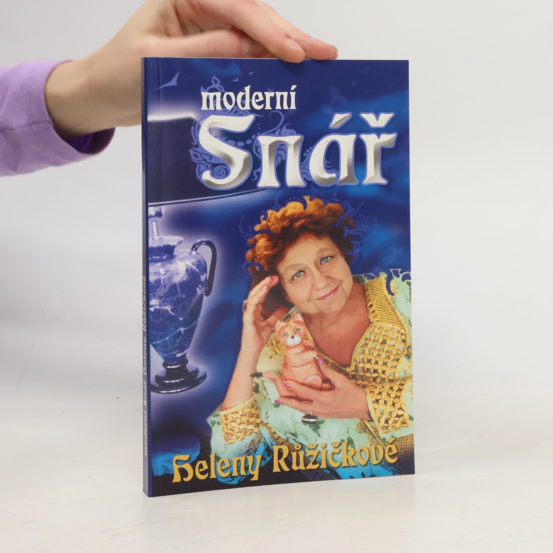 Helena Růžičková Moderní snář Heleny Růžičkové