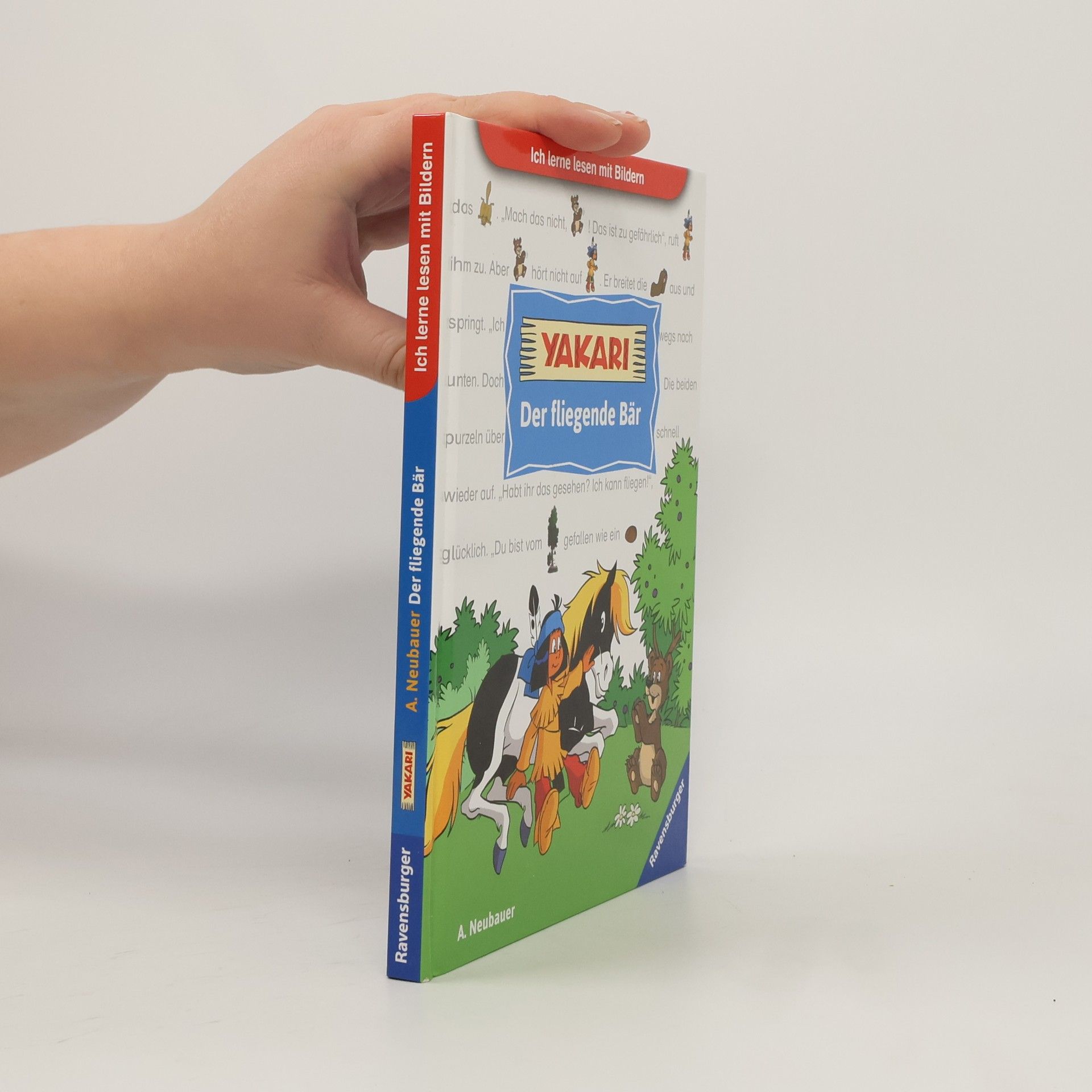 Annette Neubauer Ich lerne lesen mit Bildern: Yakari Der fliegende Bär