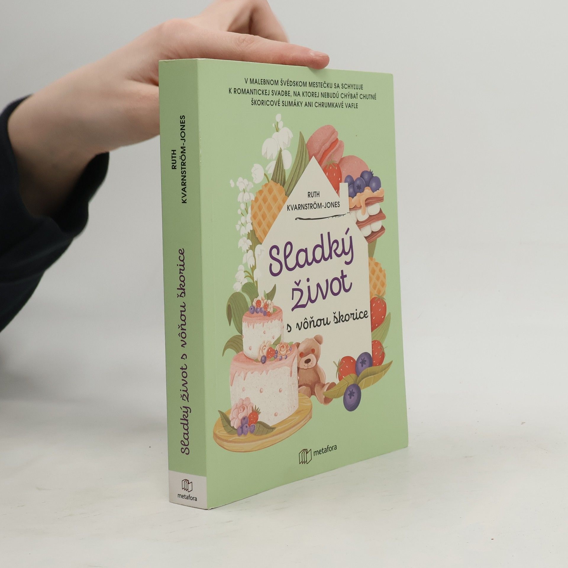 Ruth Kvarnström Jones Sladký život s voňou škorice