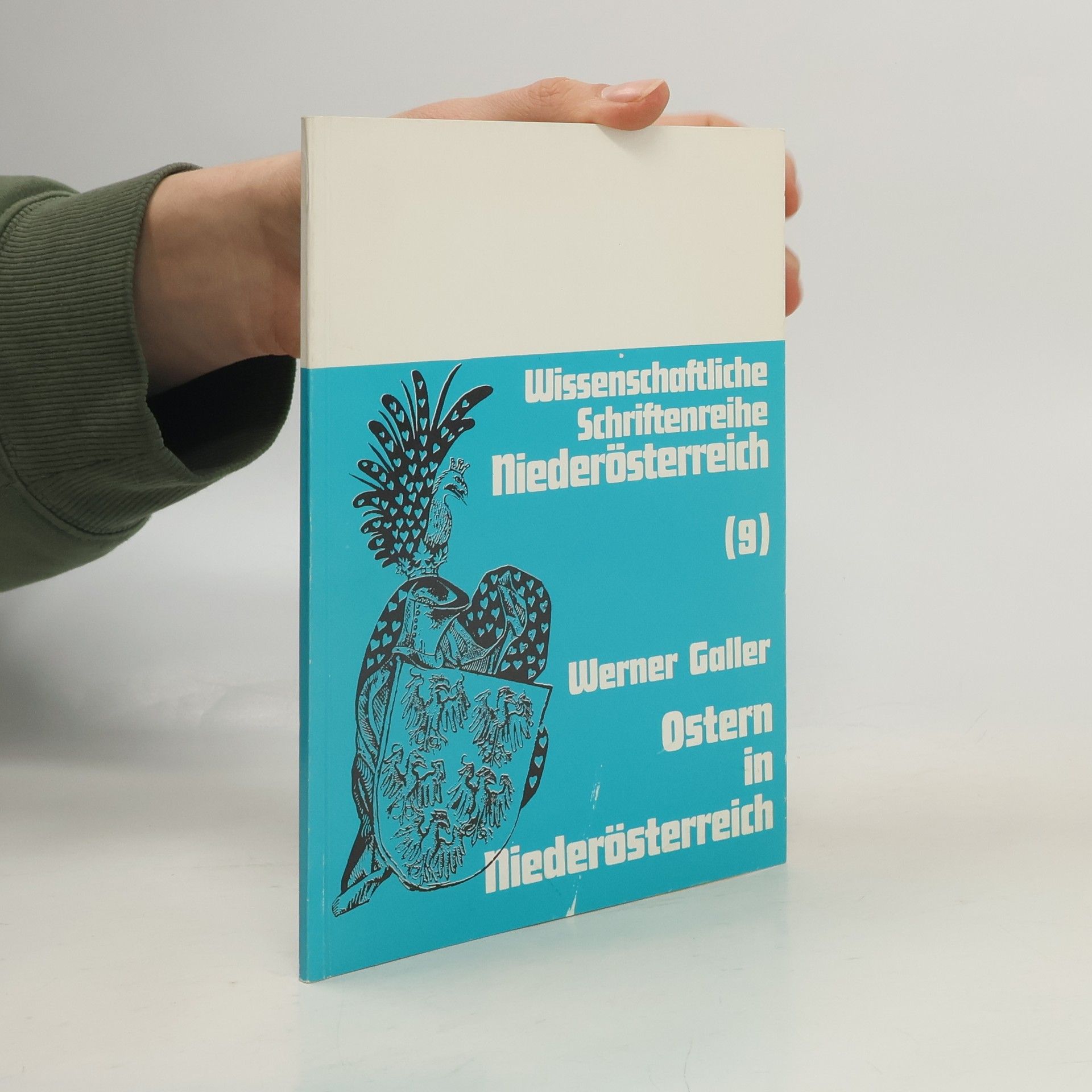 Werner Galler Ostern in Niederösterreich