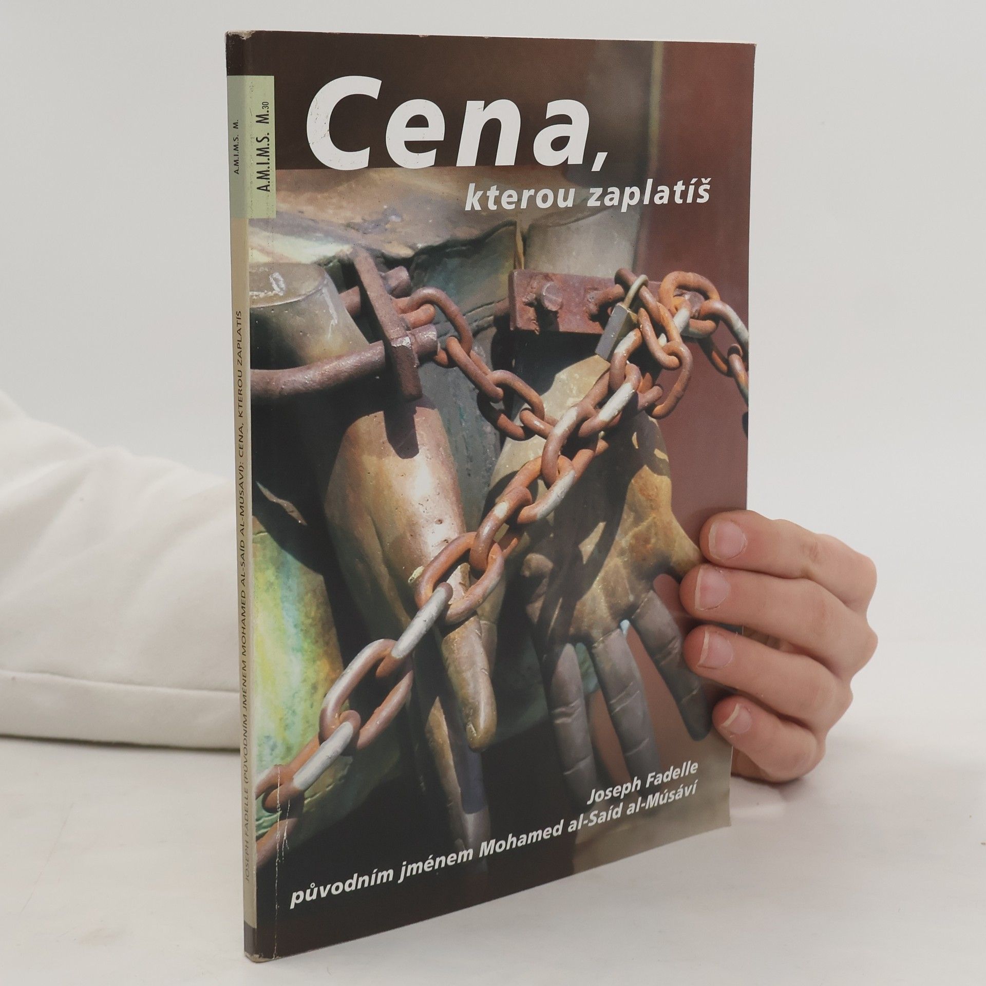 Joseph Fadelle Cena, kterou zaplatíš