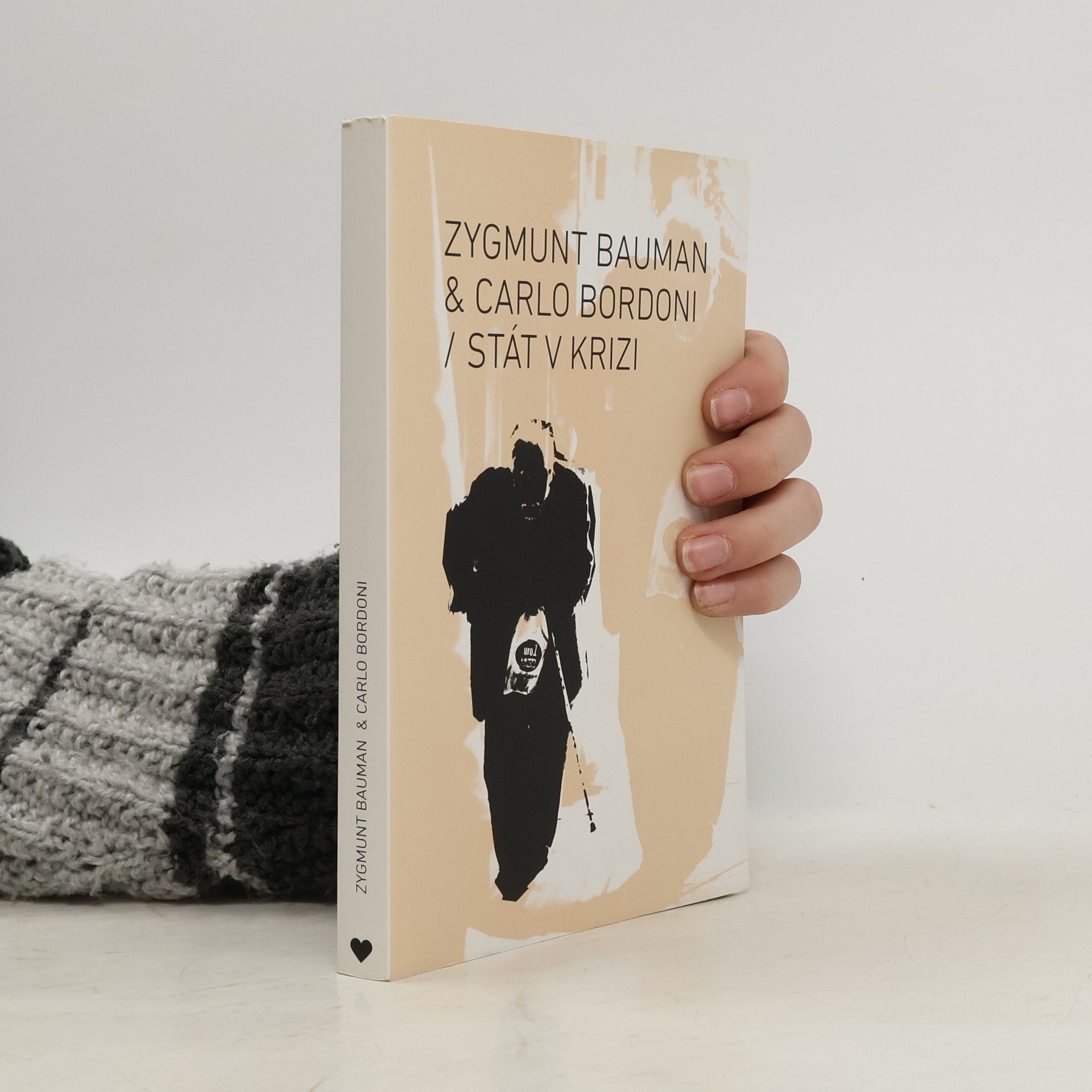 Zygmunt Bauman Stát v krizi