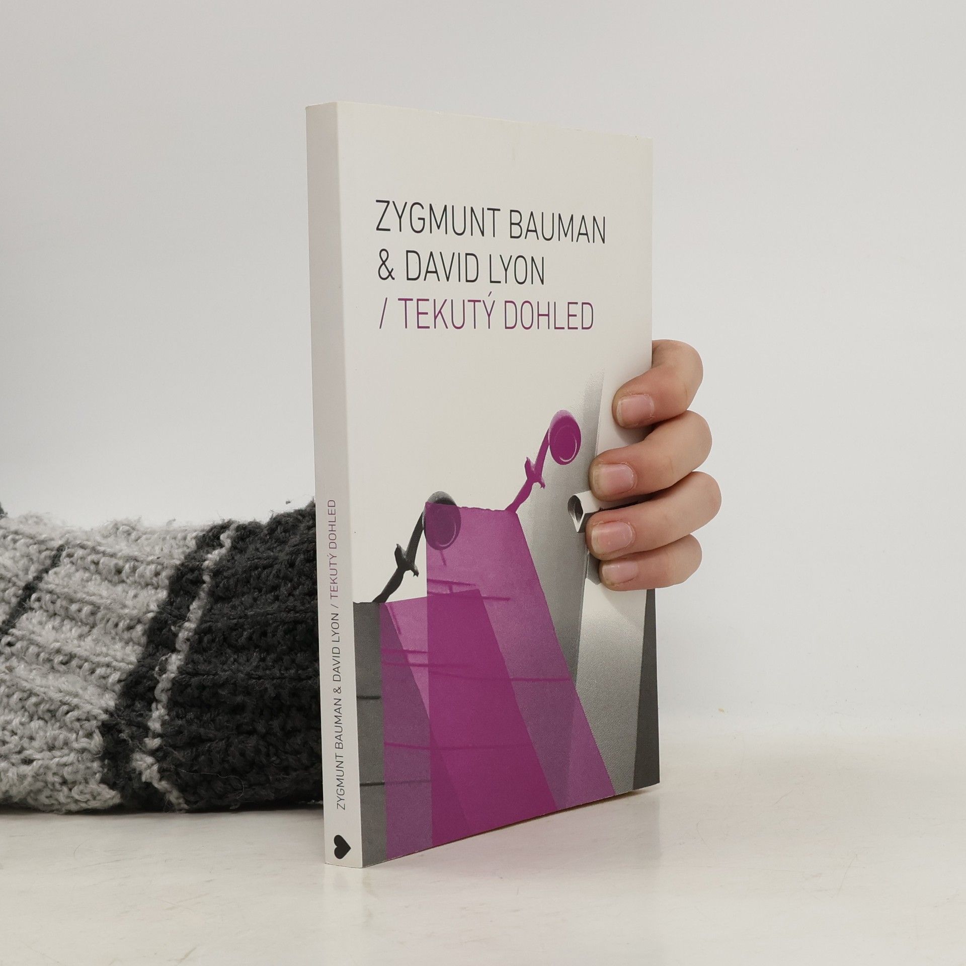 Zygmunt Bauman Tekutý dohled