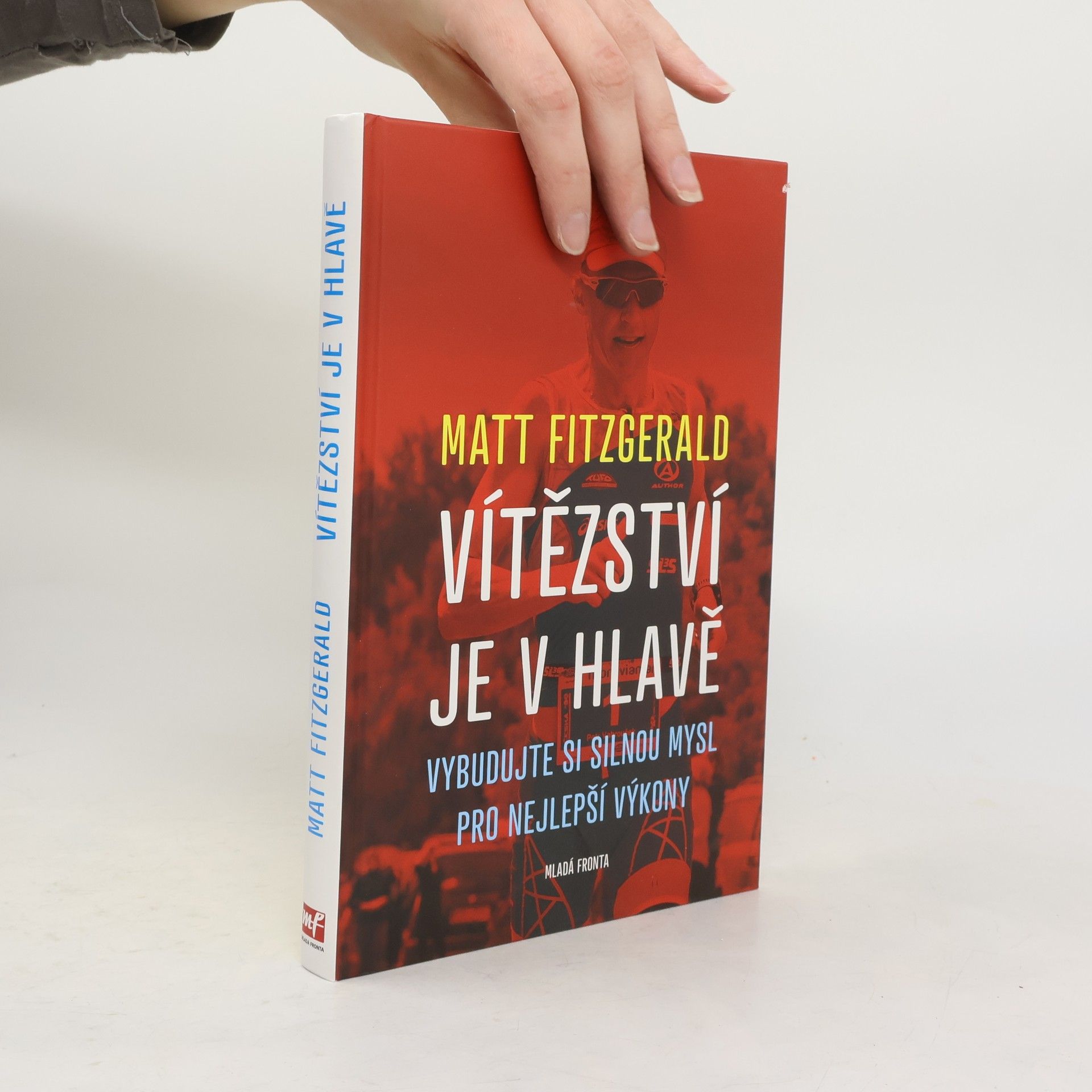 Matt Fitzgerald Vítězství je v hlavě