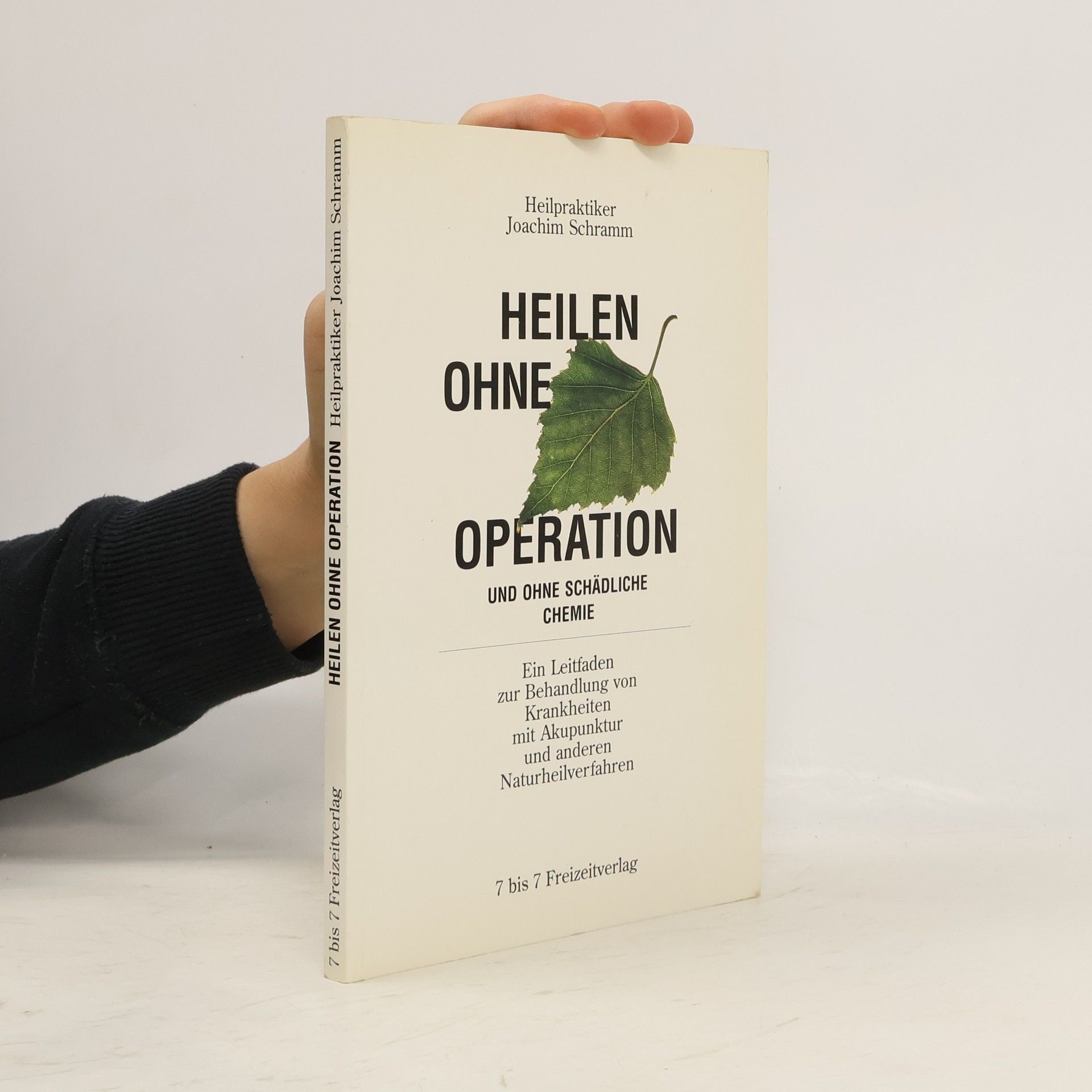 Heilen ohne Operation und ohne schädliche Chemie