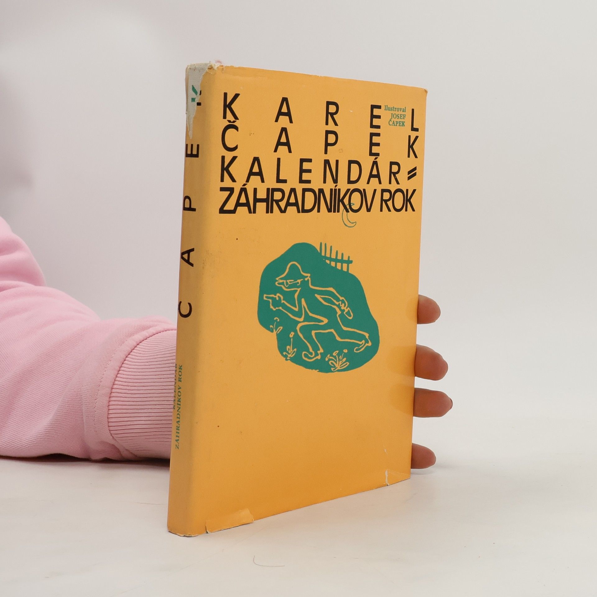 Karel Čapek Kalendár. Záhradníkov rok