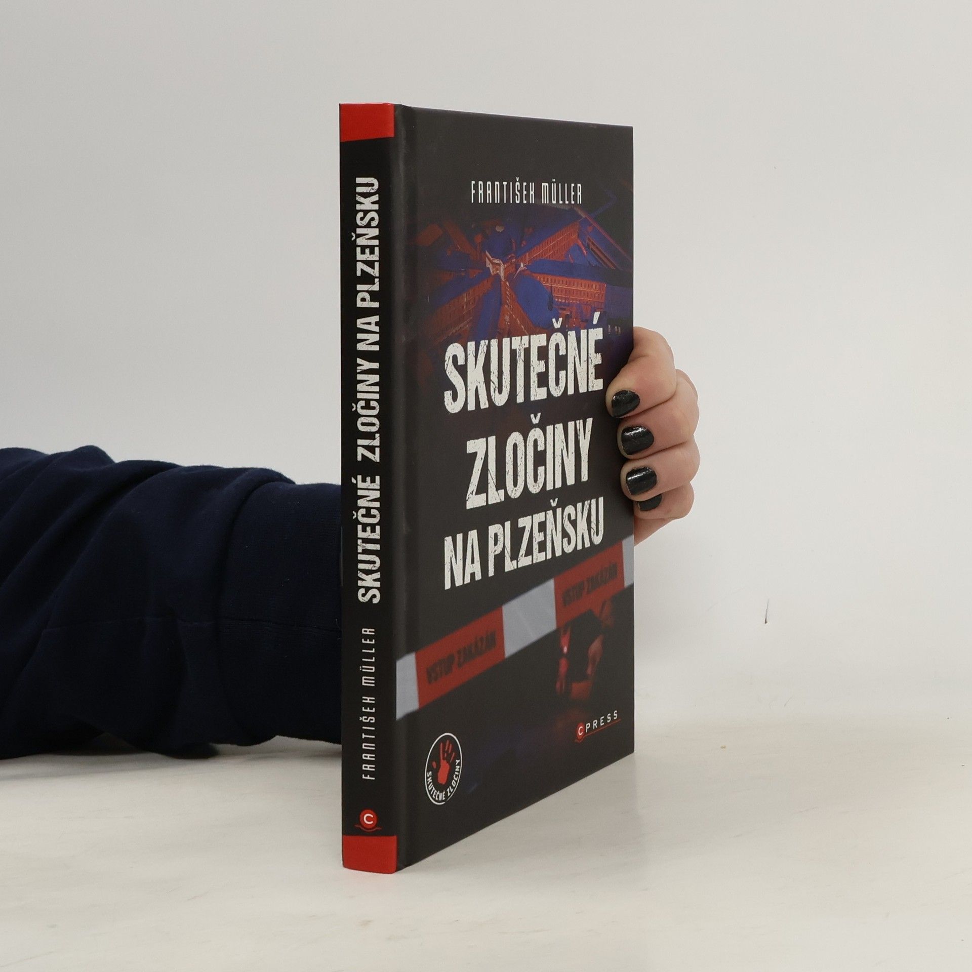 František Müller Skutečné zločiny na Plzeňsku