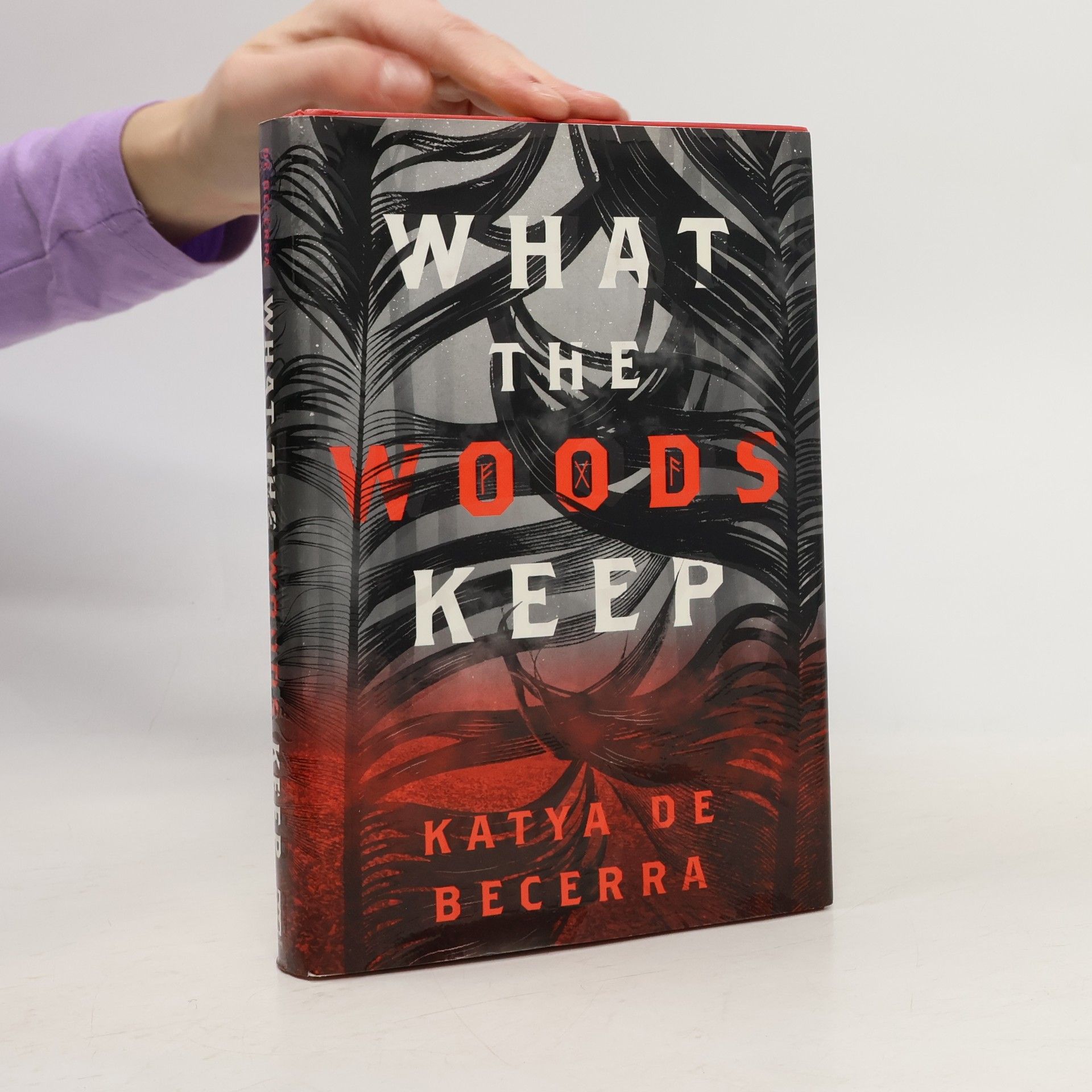 Katya De Becerra What the Woods Keep