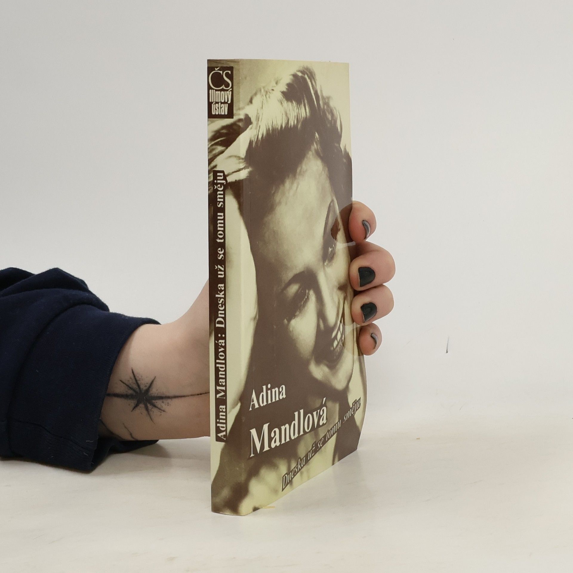 Adina Mandlová Adina Mandlová. Dneska už se tomu směju