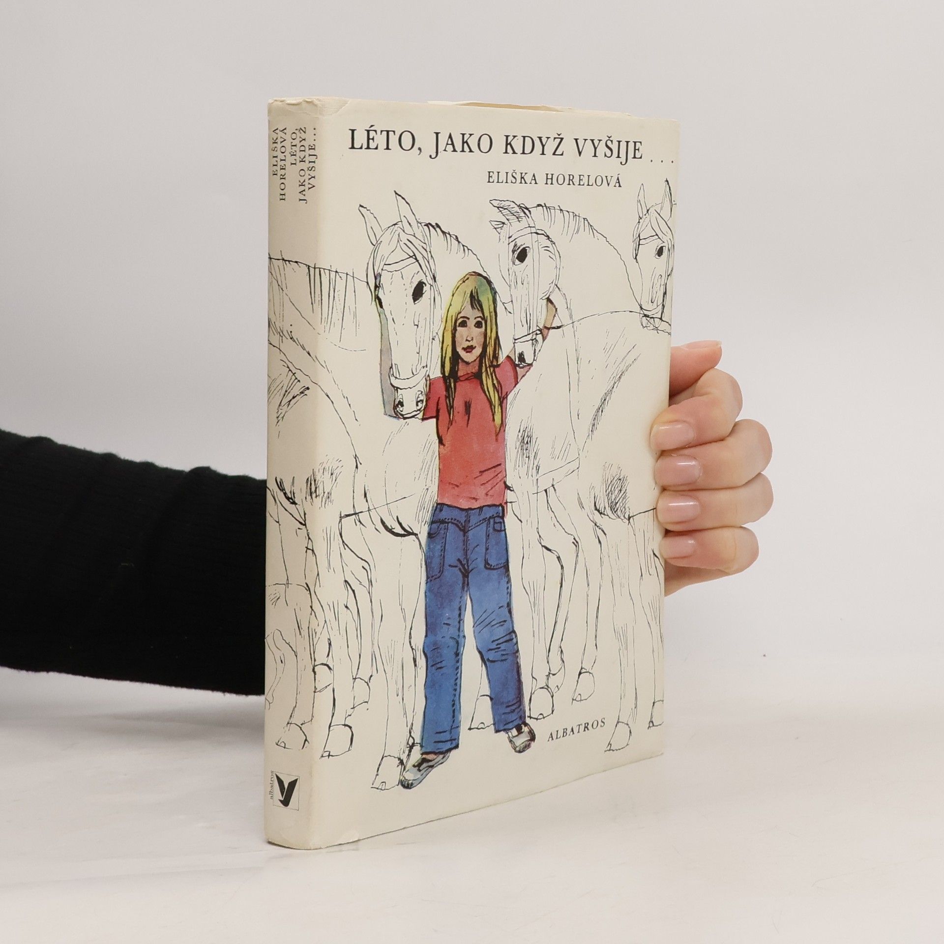 Eliška Horelová Léto, jako když vyšije