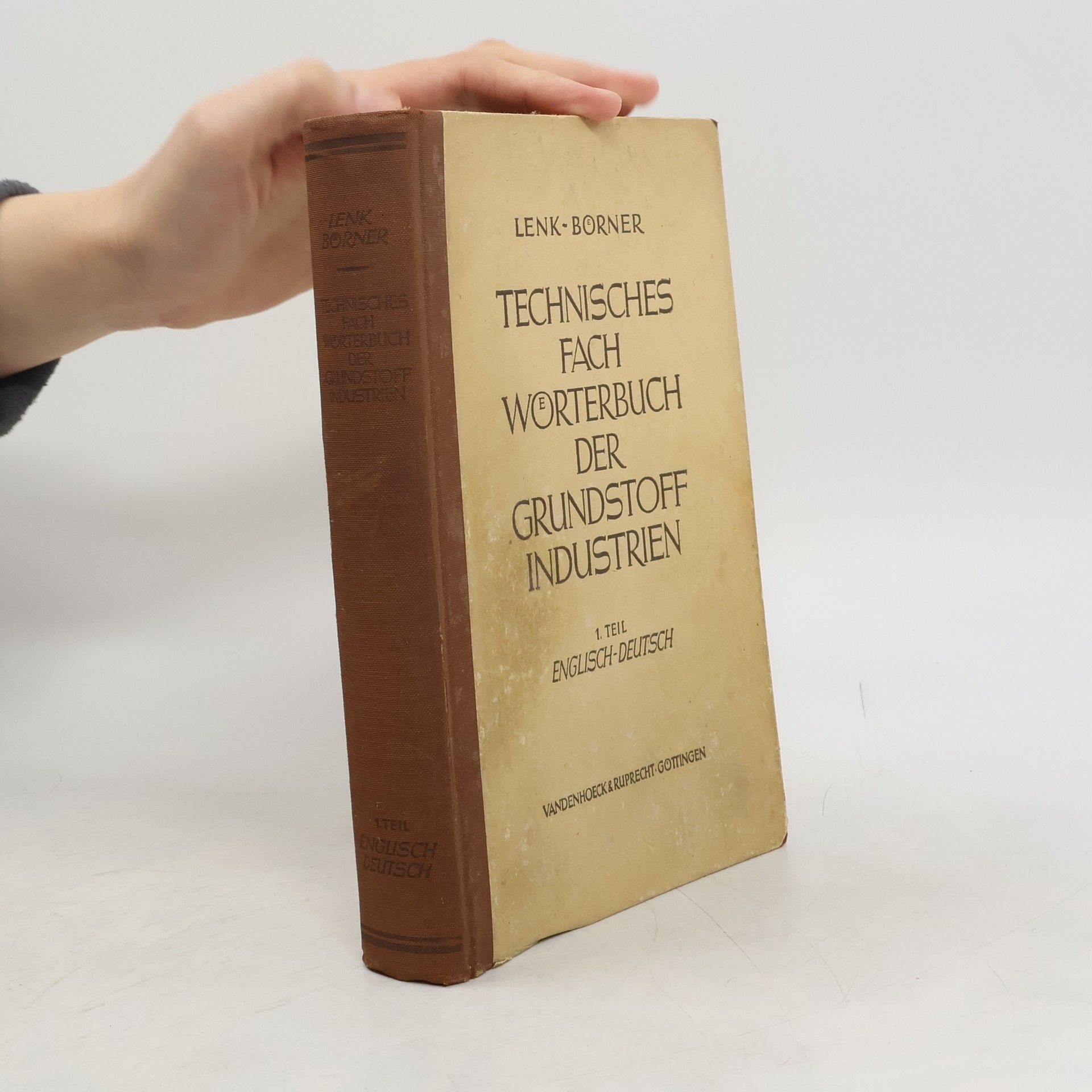 Gotthard Lenk  Technisches Fachwörterbuch der Grundstoff-Industrien 2