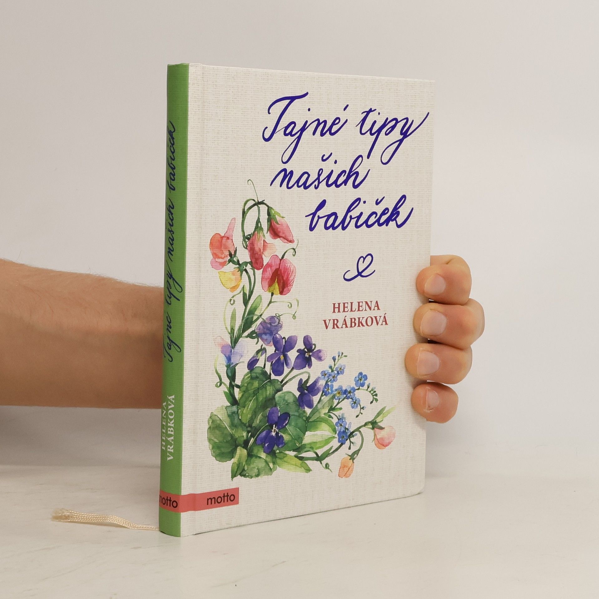 Helena Vrábková Tajné tipy našich babiček