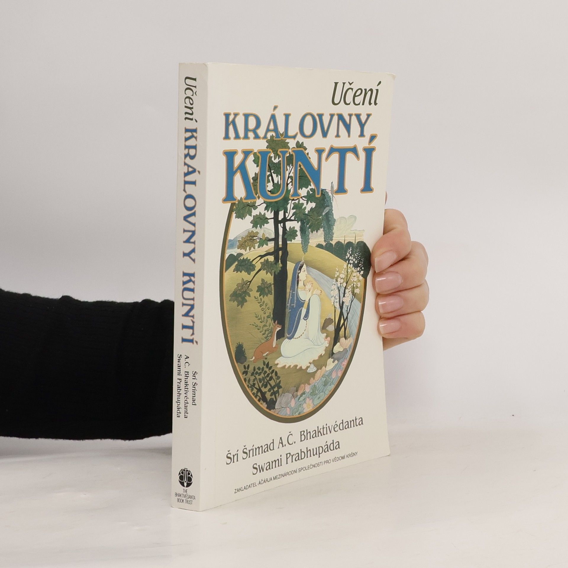 A. C. Bhaktivedanta Swami Prabhupada Učení královny Kuntí