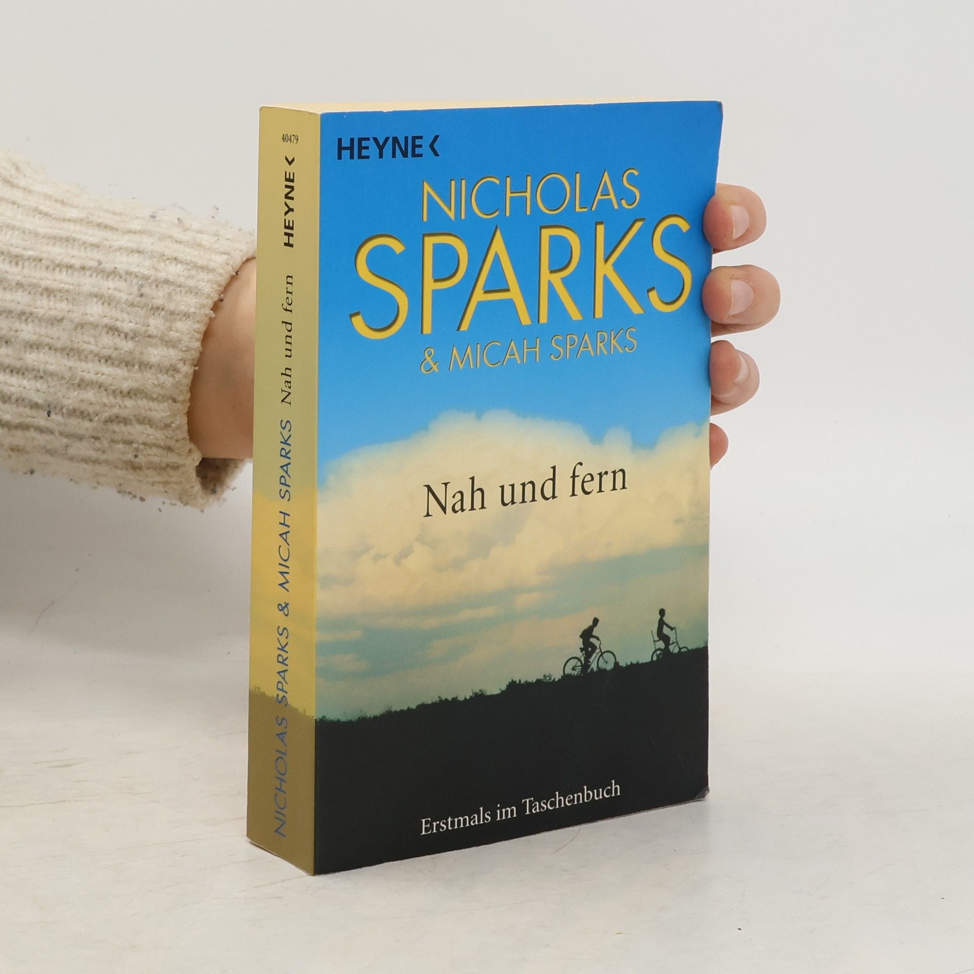Nicholas Sparks Nah und fern