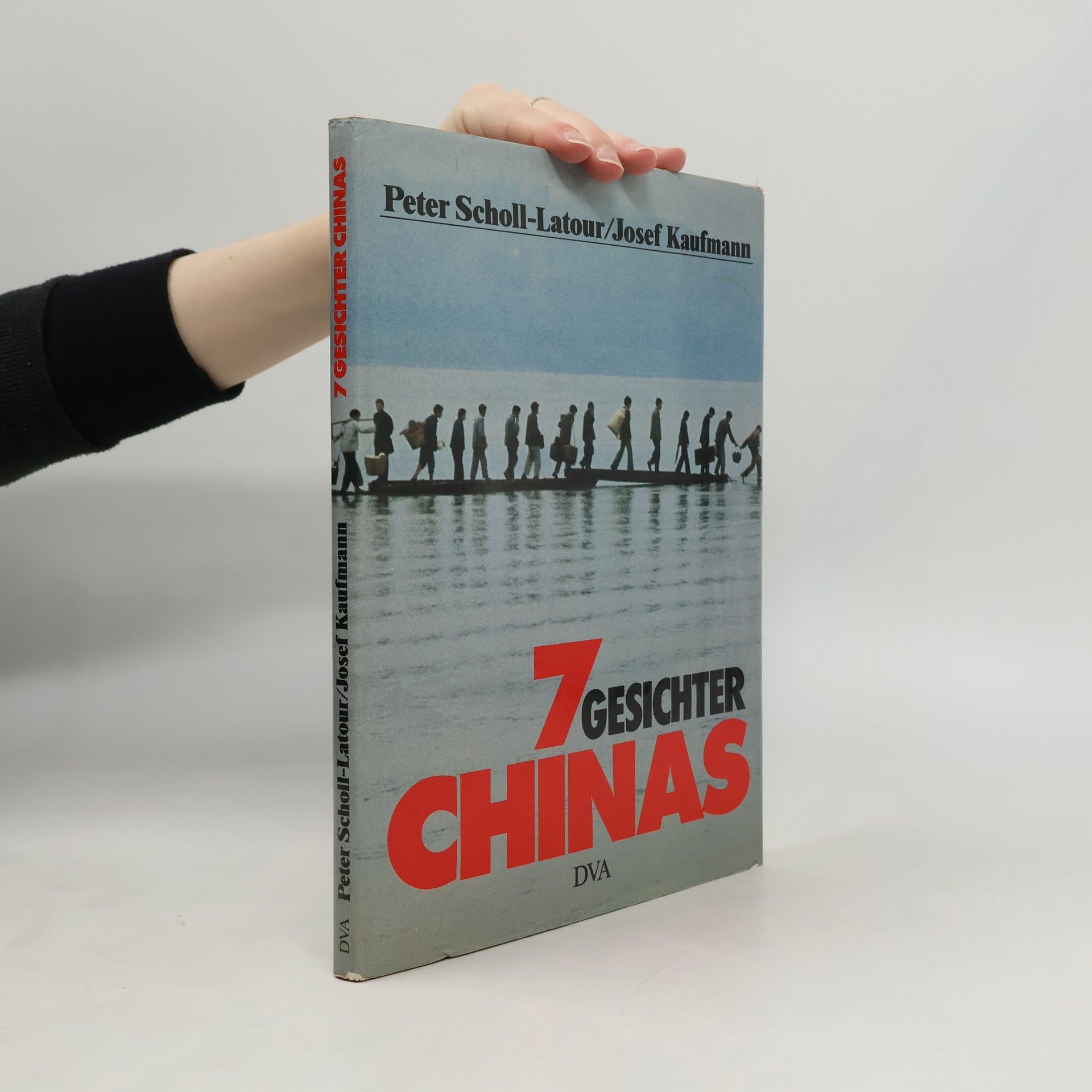 Peter Scholl-Latour 7 Gesichter Chinas