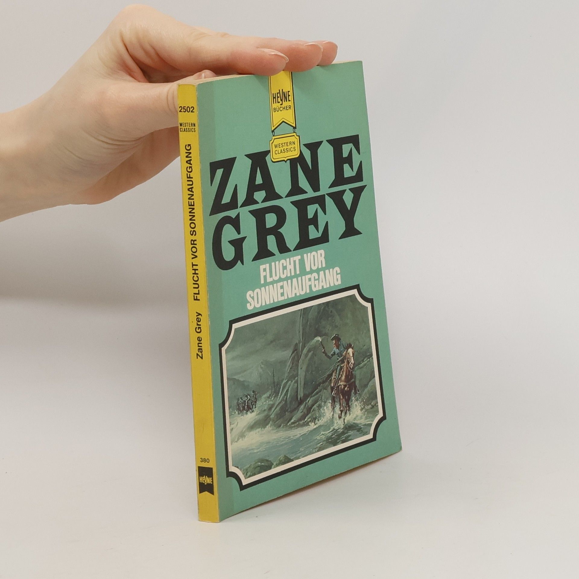 Zane Grey Flucht vor Sonnenaufgang