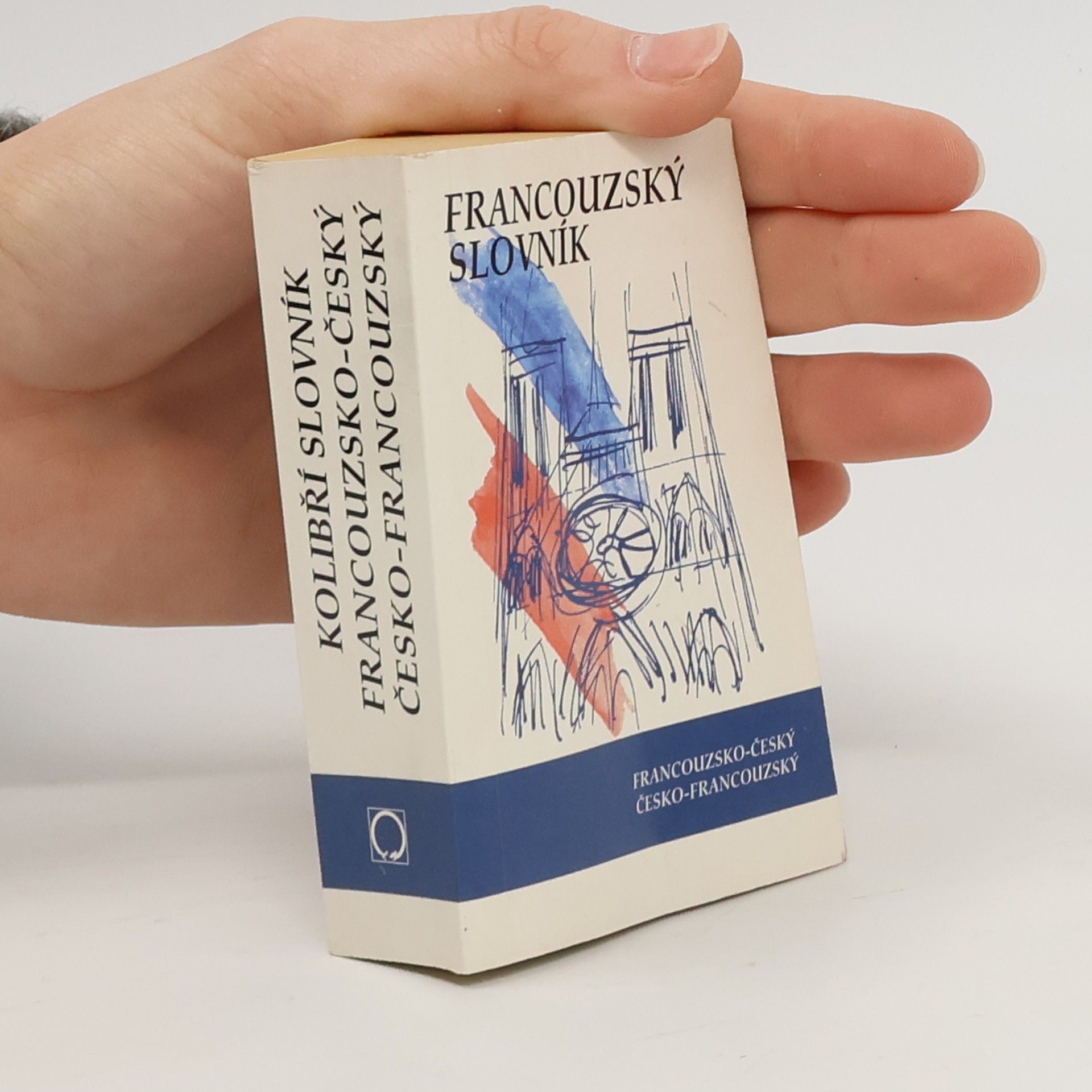 Iva Dedková Francouzsko-český slovník. Česko-francouzský slovník