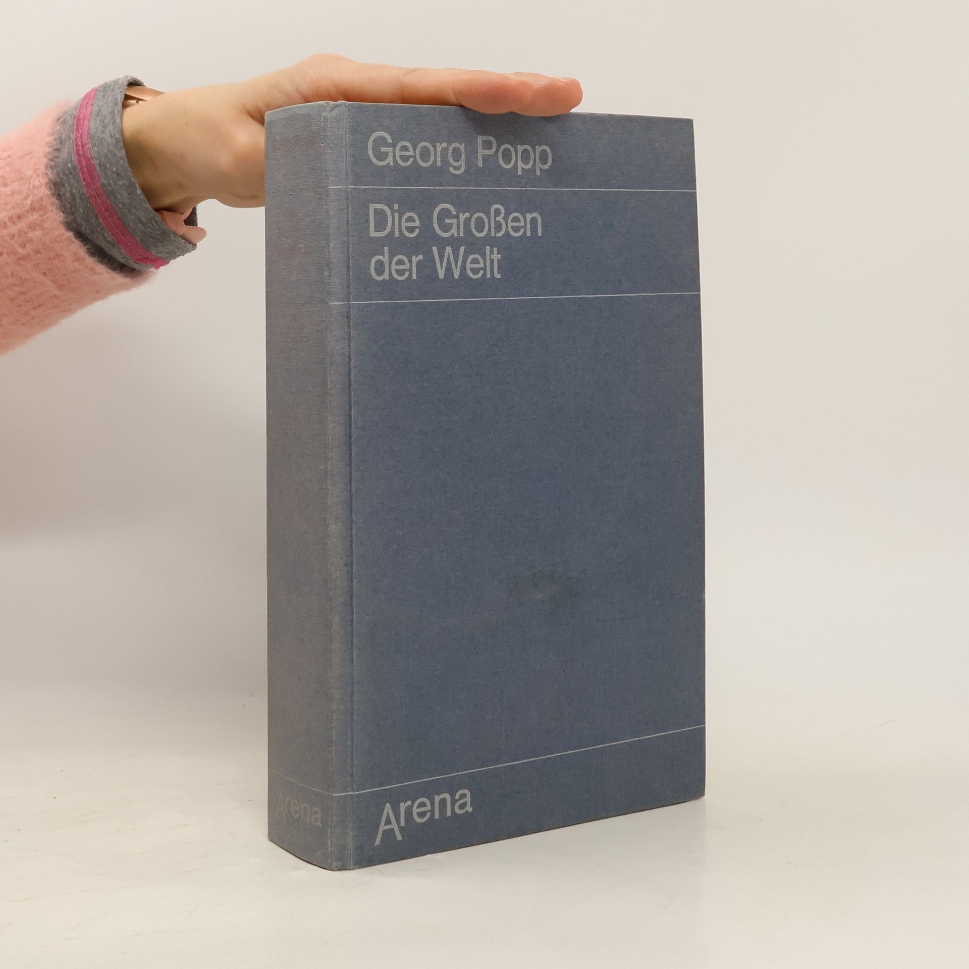 Georg Popp Die Großen der Welt