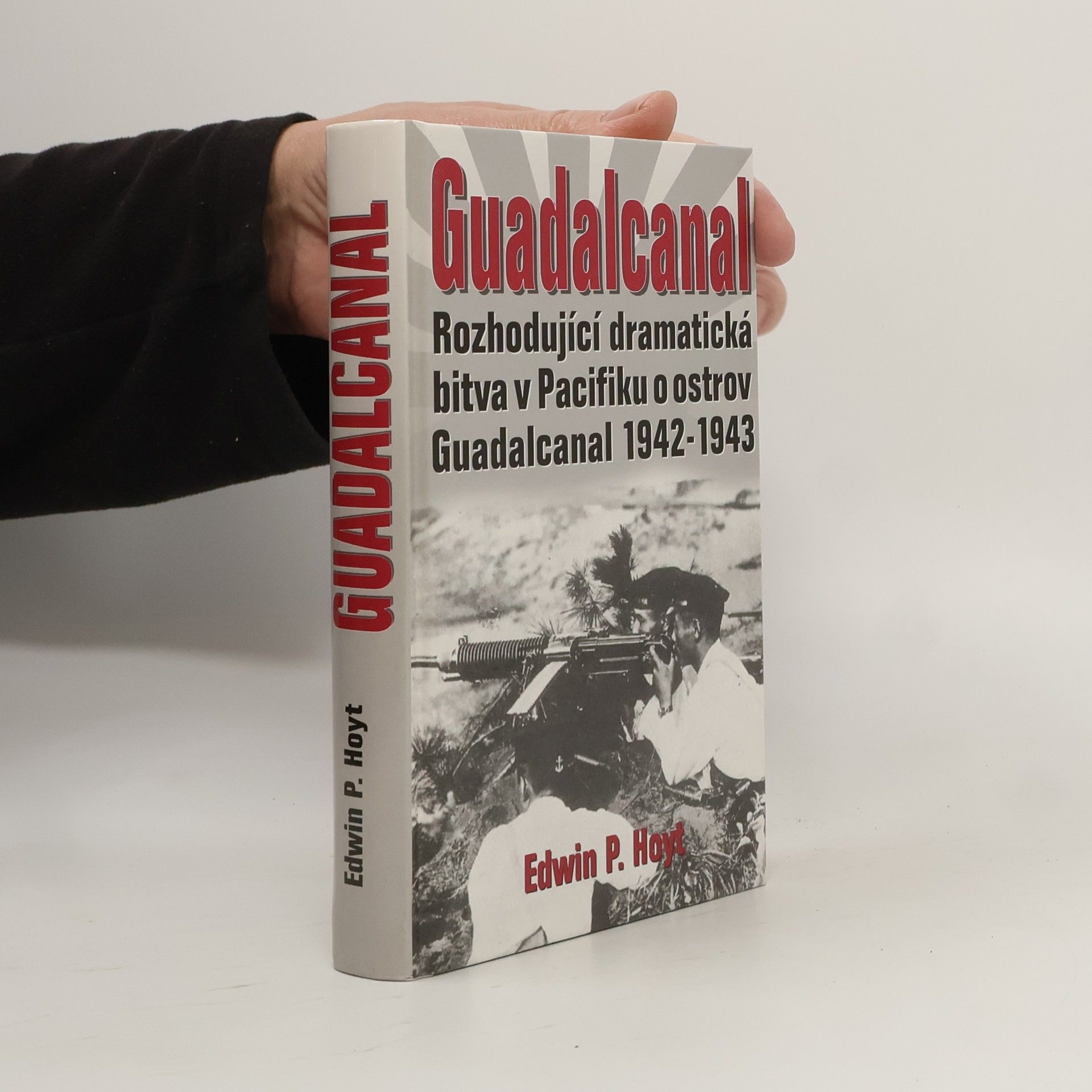 Edwin Palmer Hoyt Guadalcanal