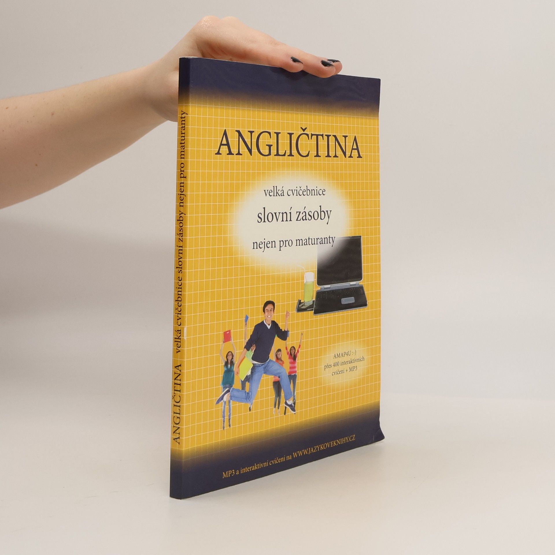Angličtina velká cvičebnice slovní zásoby nejen pro maturanty
