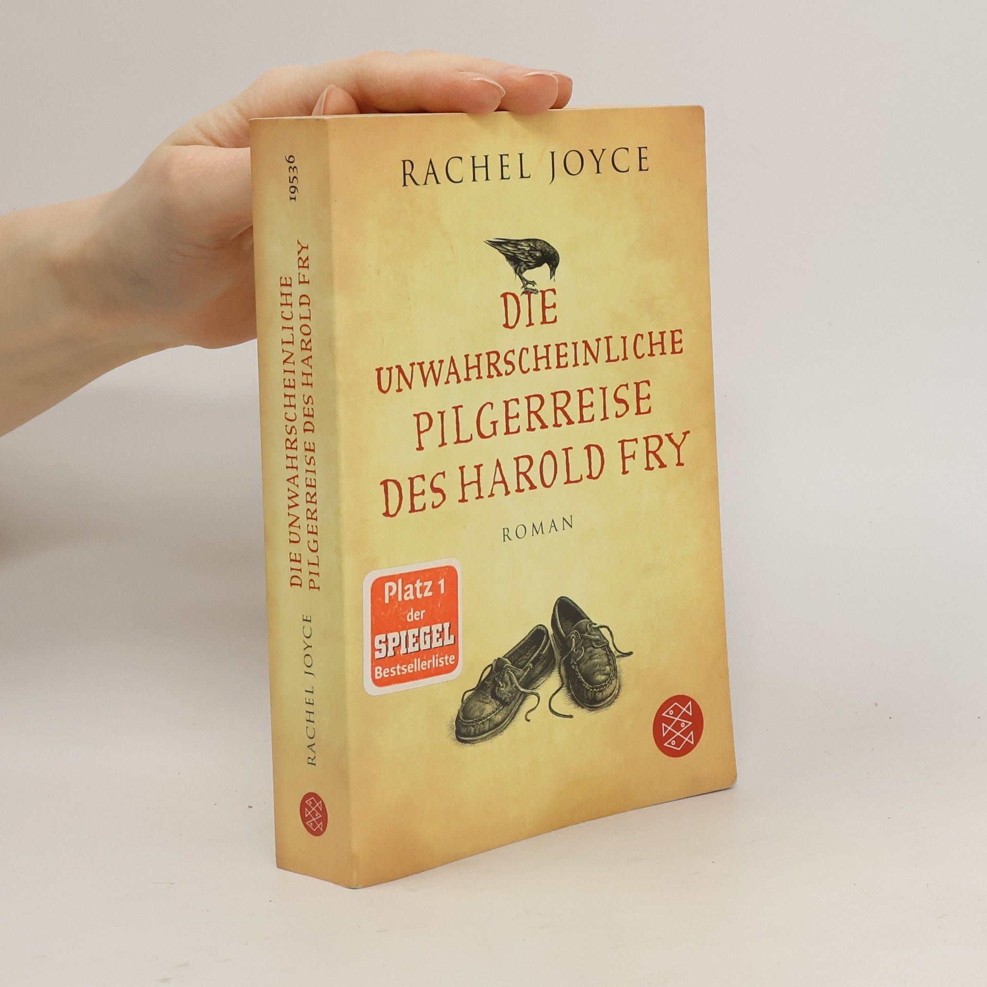 Rachel Joyce Die unwahrscheinliche Pilgerreise des Harold Fry