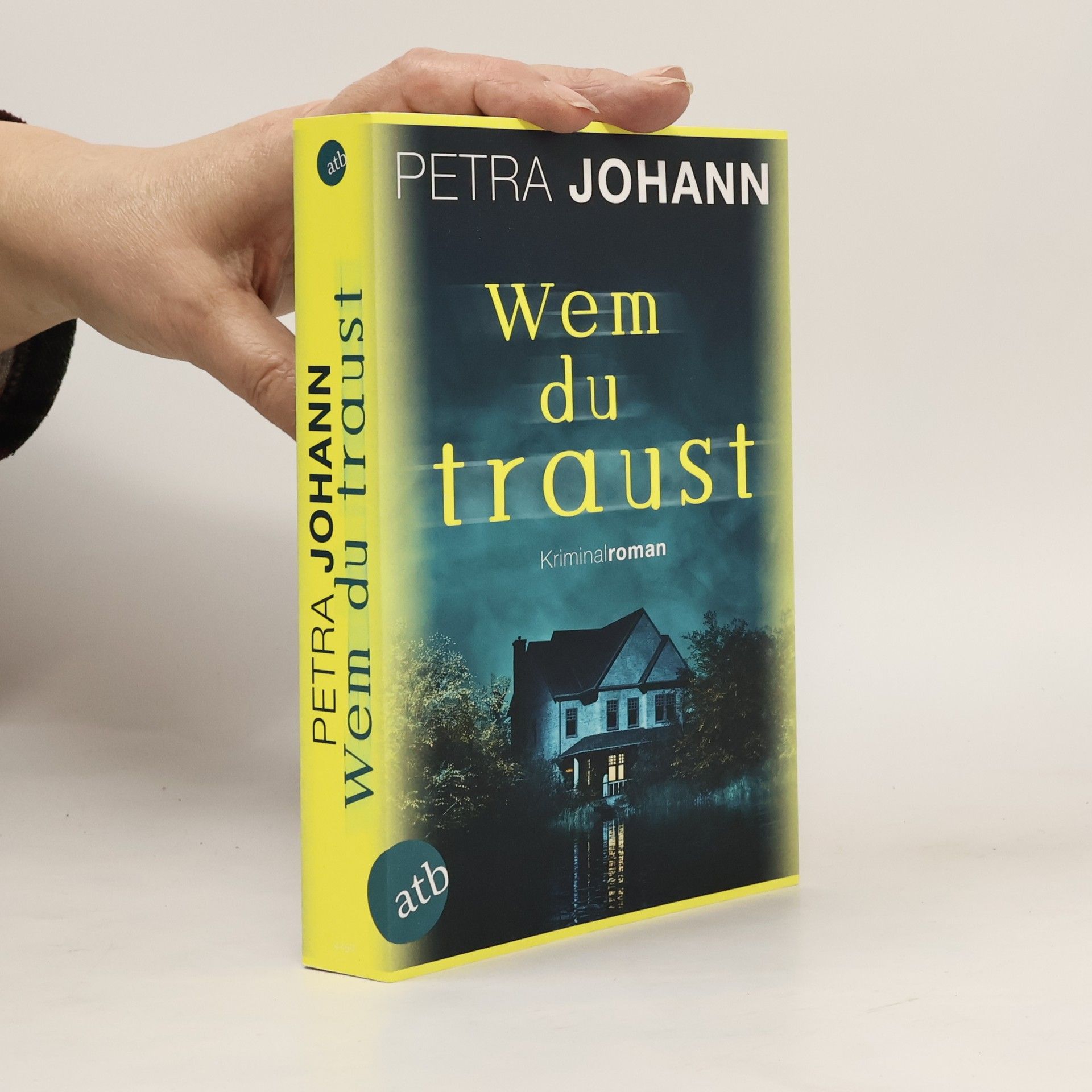 Petra Johann Wem du traust