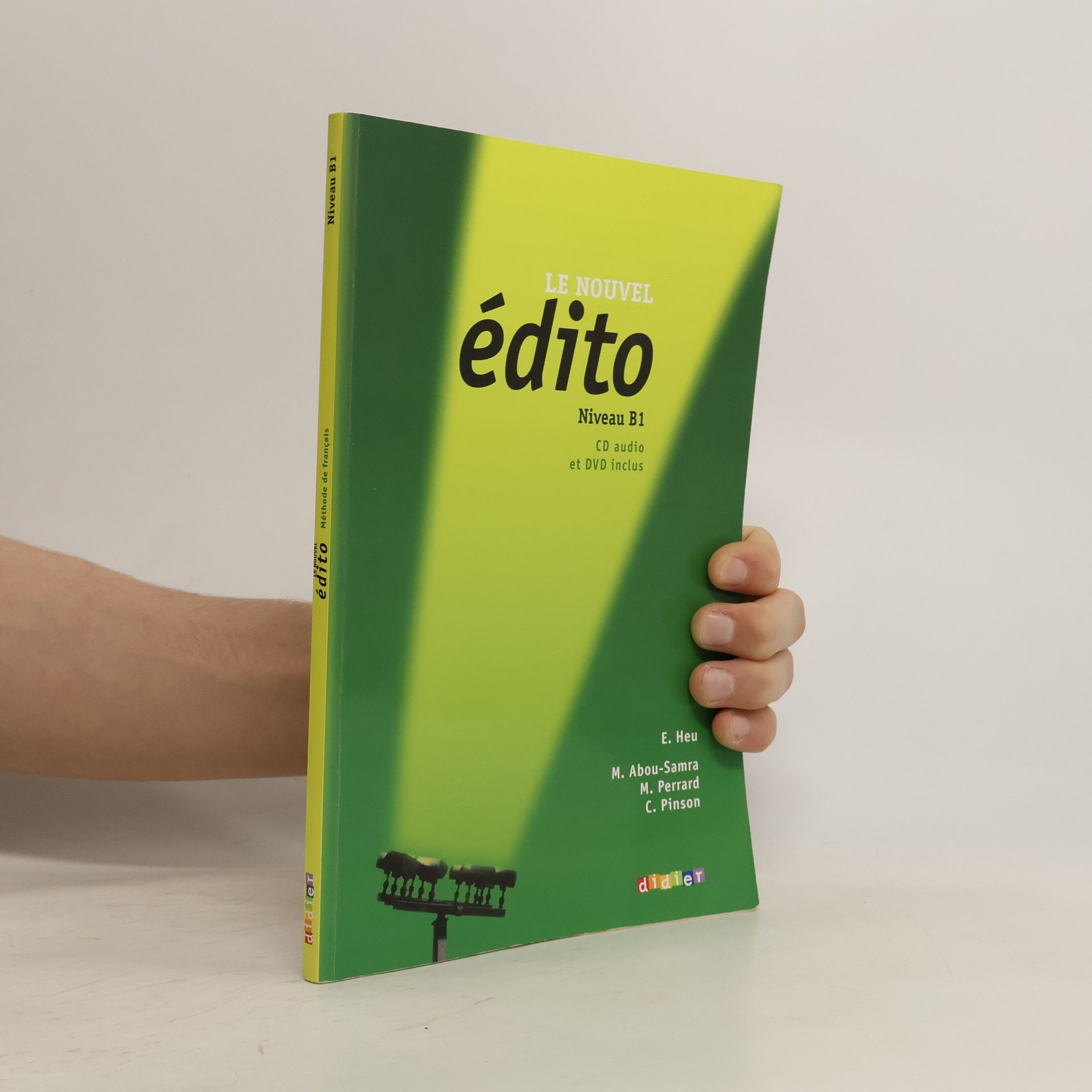 Élodie Heu Le nouvel édito : méthode de français : Niveau B1