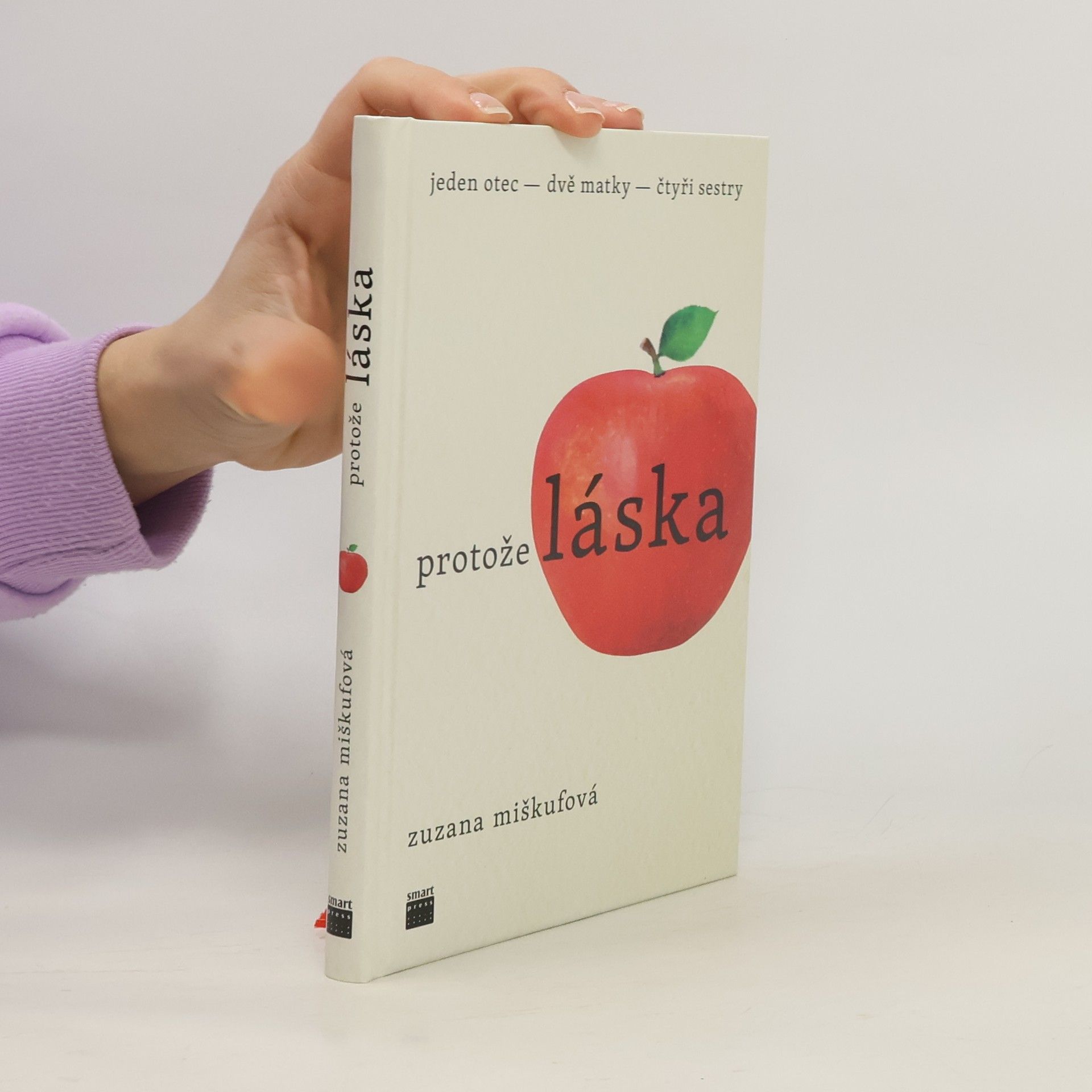 Protože láska. Jeden otec - dvě matky - čtyři sestry